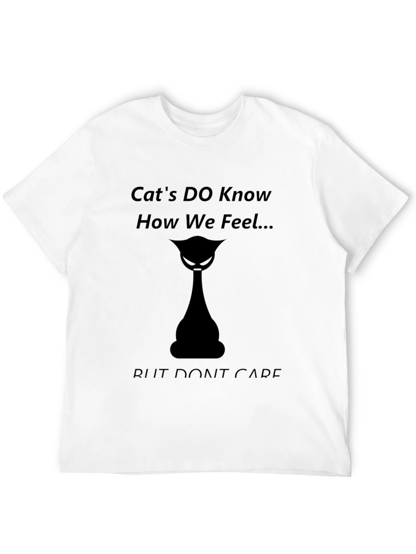 Sarcastic Cat Lover T-Shirt - Funny Pet Owner Tee