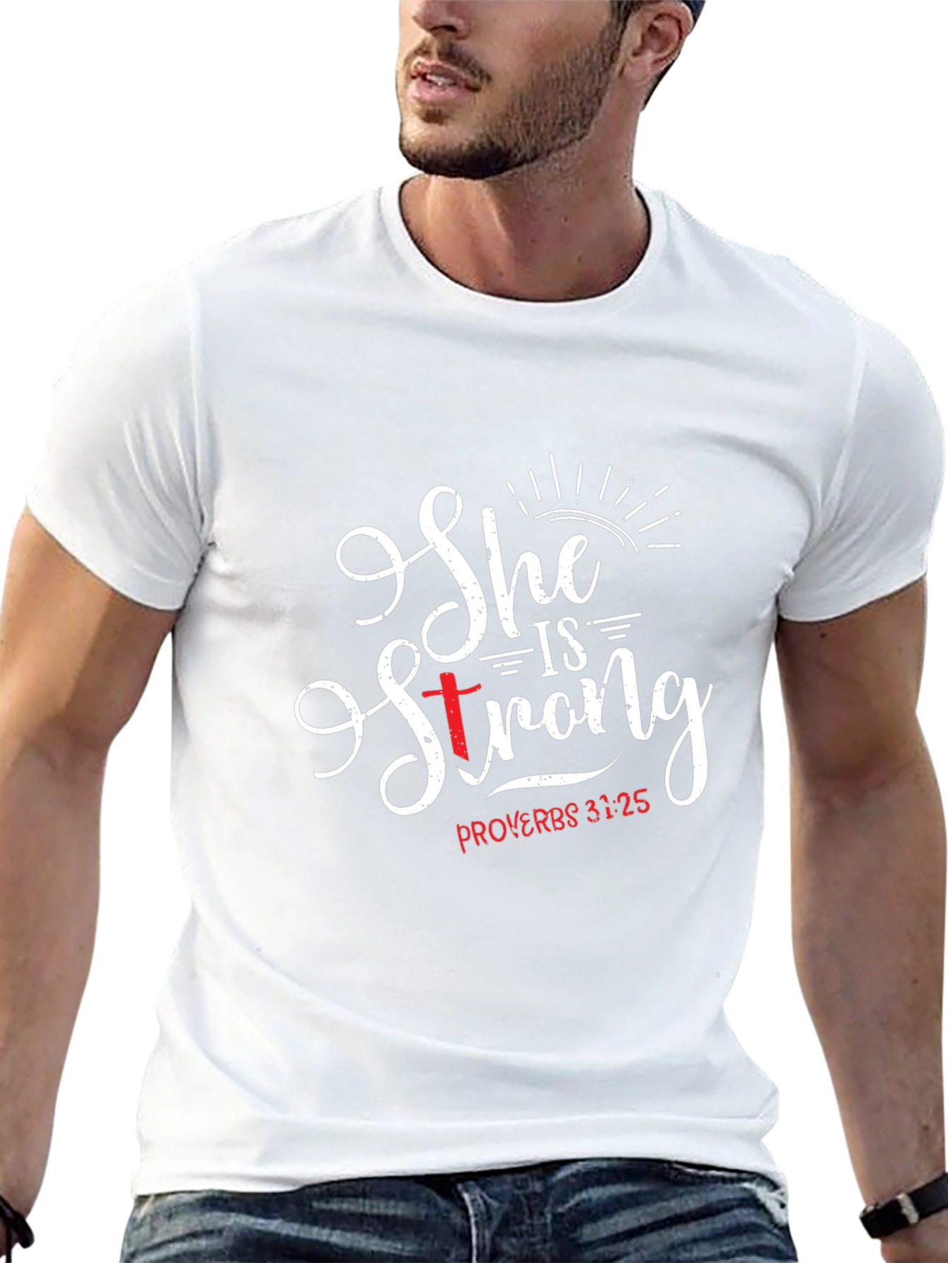She is Strong Proverbs 31:25 Christian T-Shirt