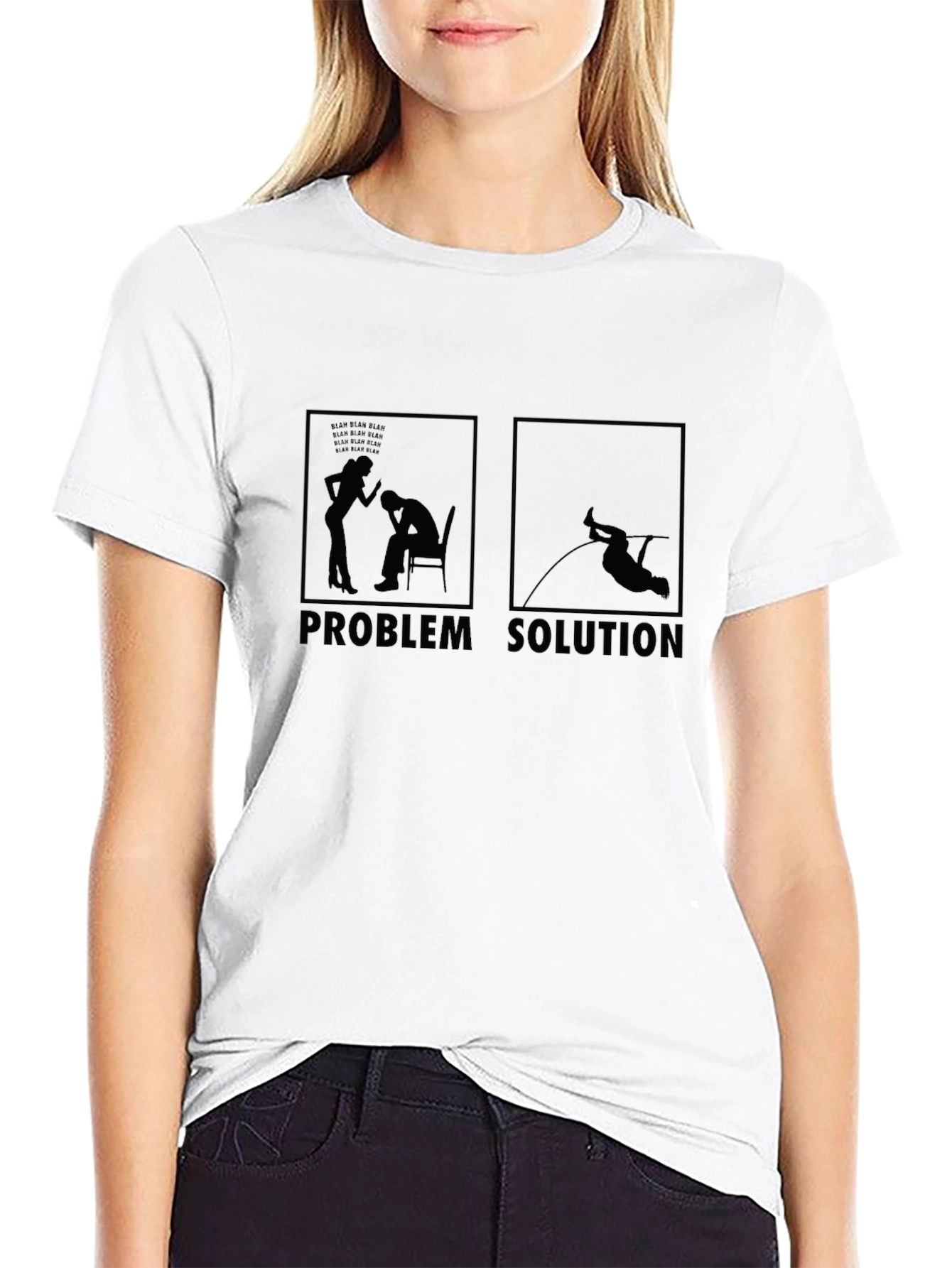 Problem Solution Funny Graphic T-Shirt