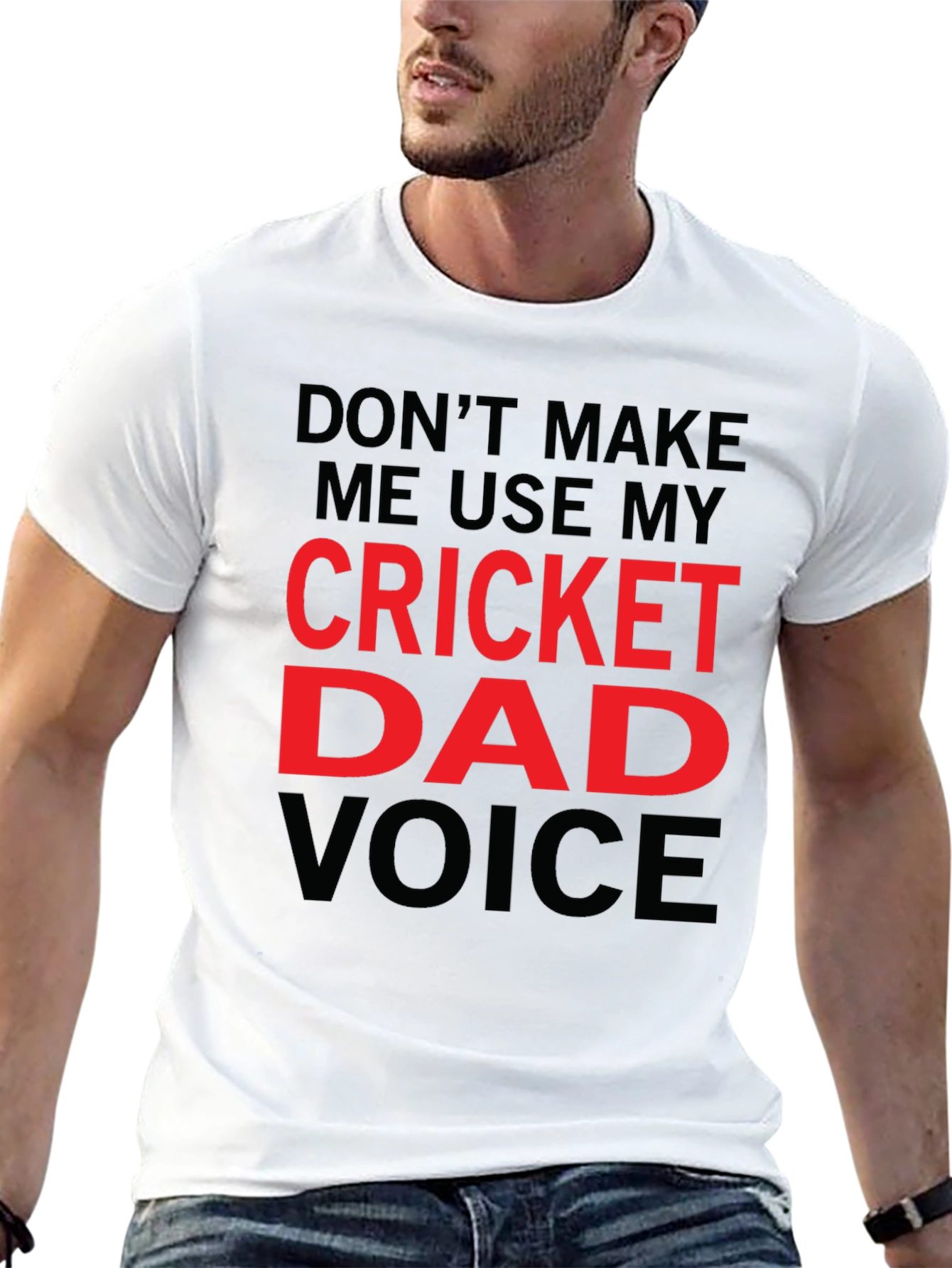 Cricket Dad Voice T-Shirt