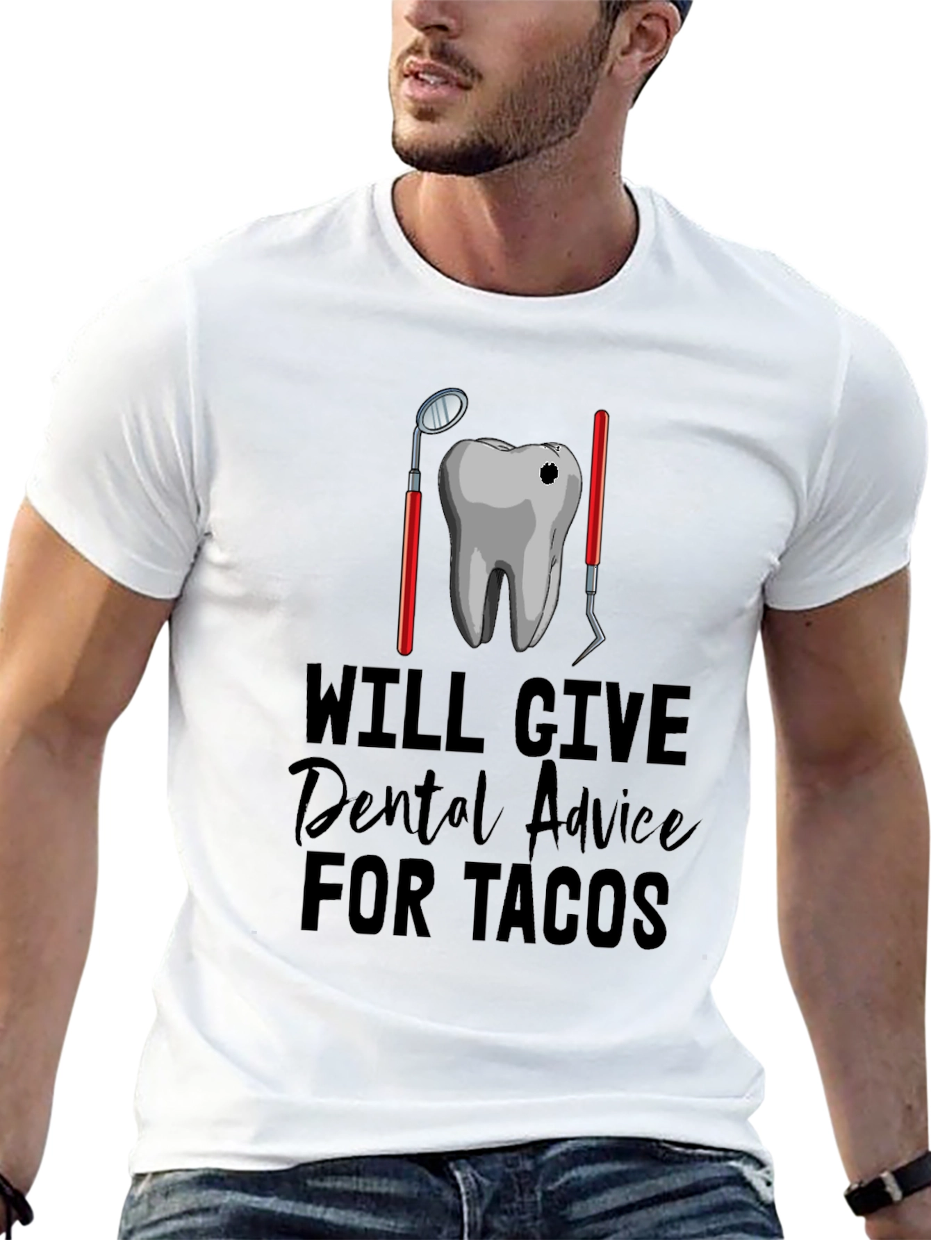 Will Give Dental Advice for Tacos T-Shirt