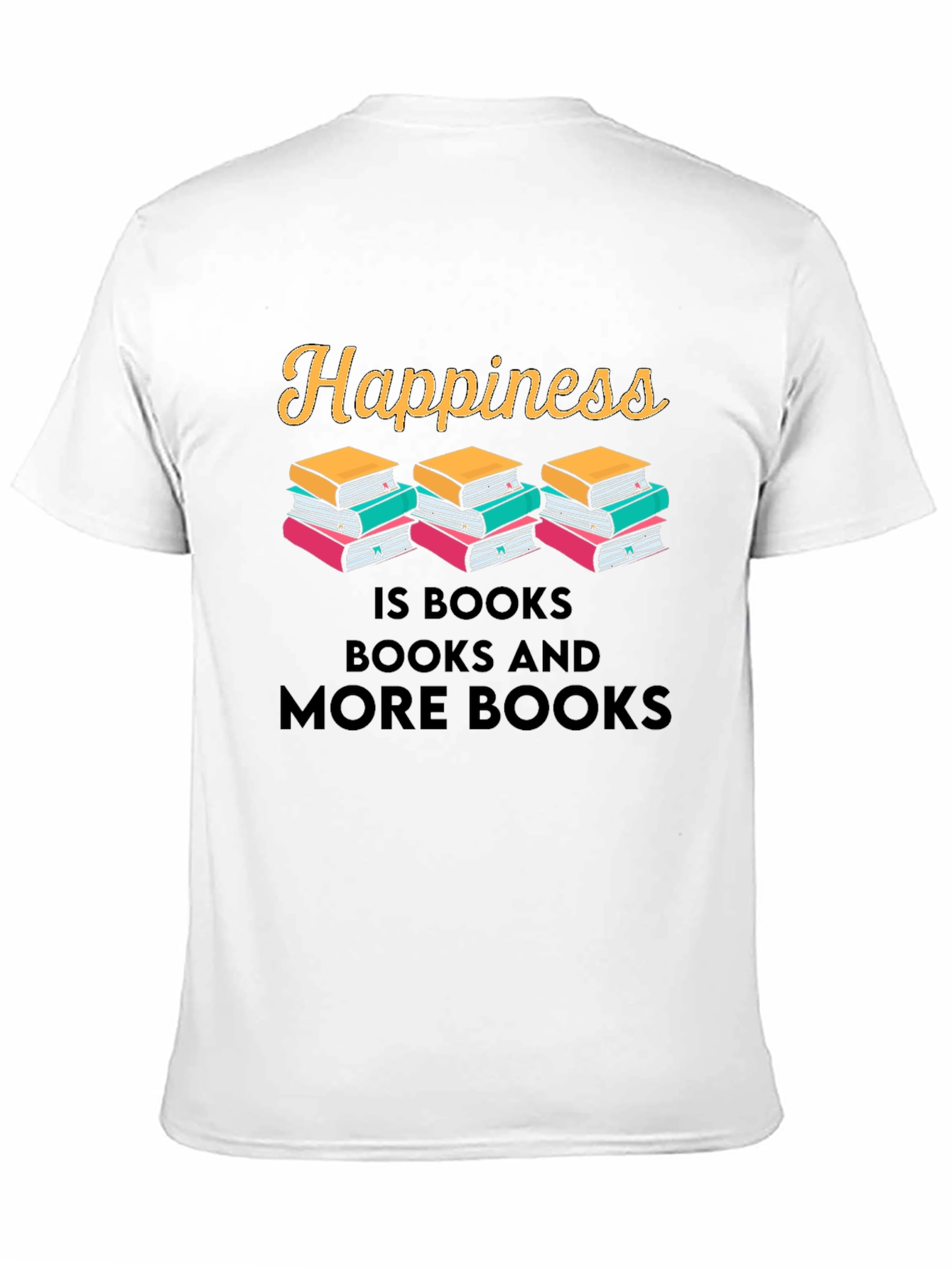 Happiness Is Books Graphic T-Shirt