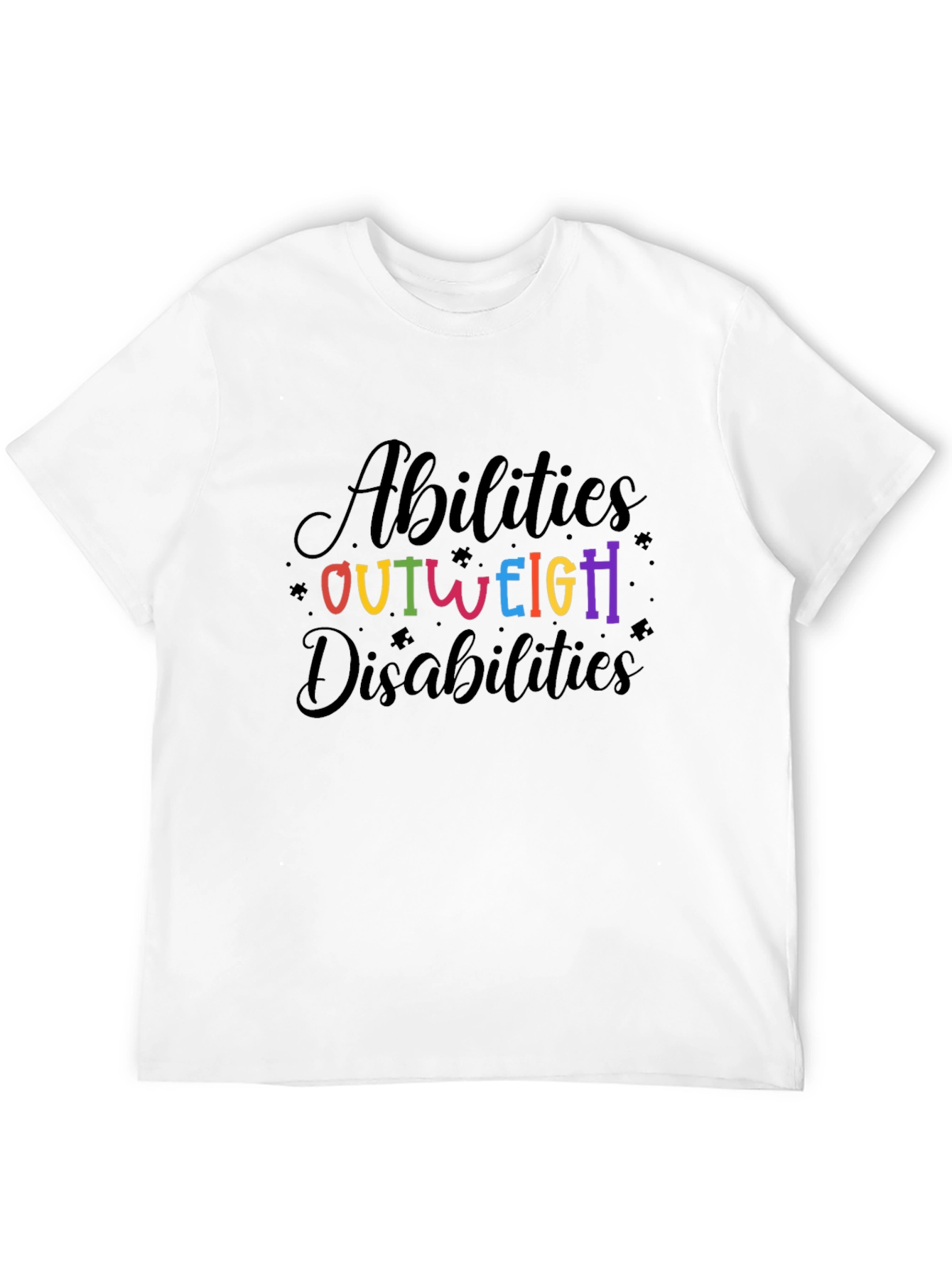 Abilities Outweigh Disabilities T-Shirt