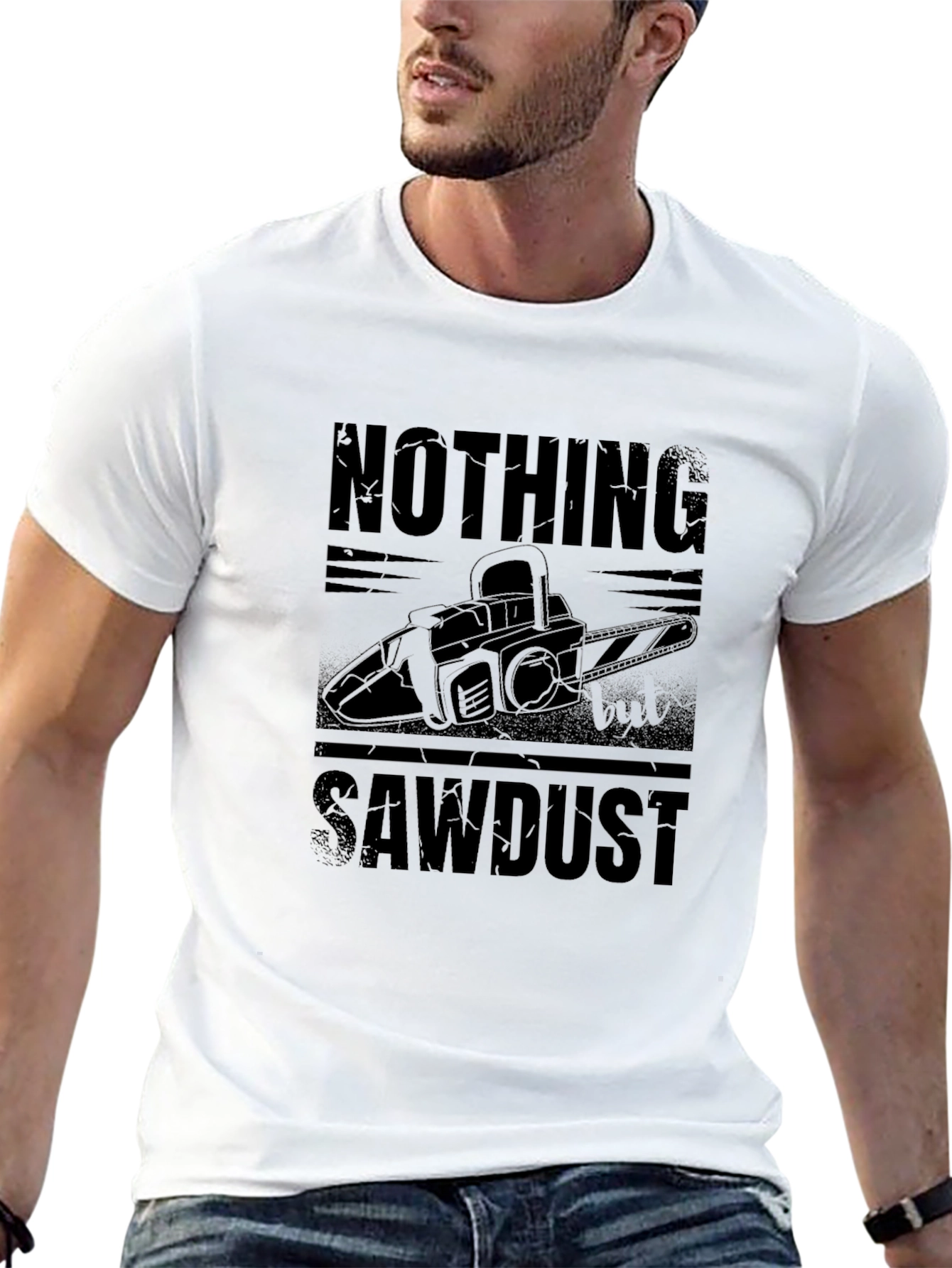 Nothing But Sawdust Graphic Tee