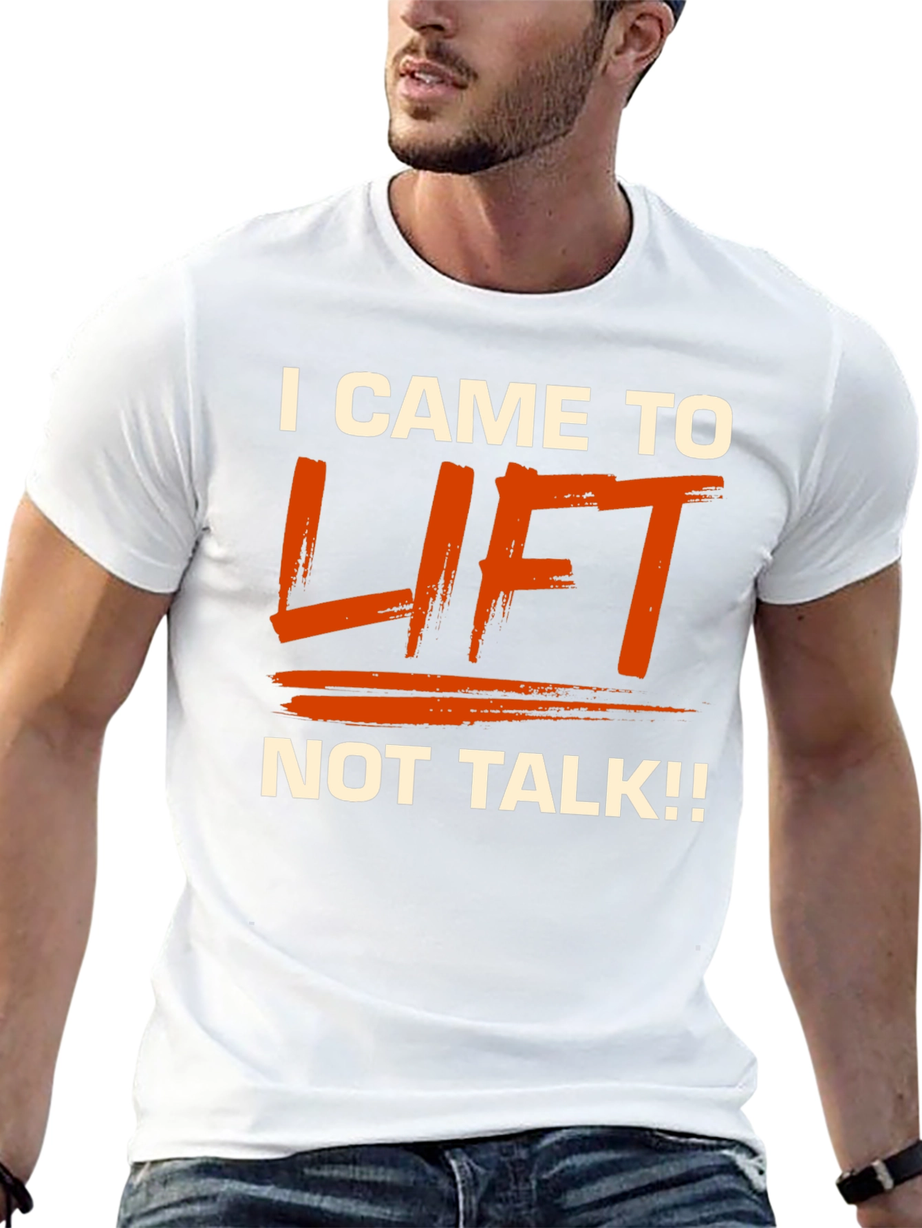 I Came to Lift T-Shirt