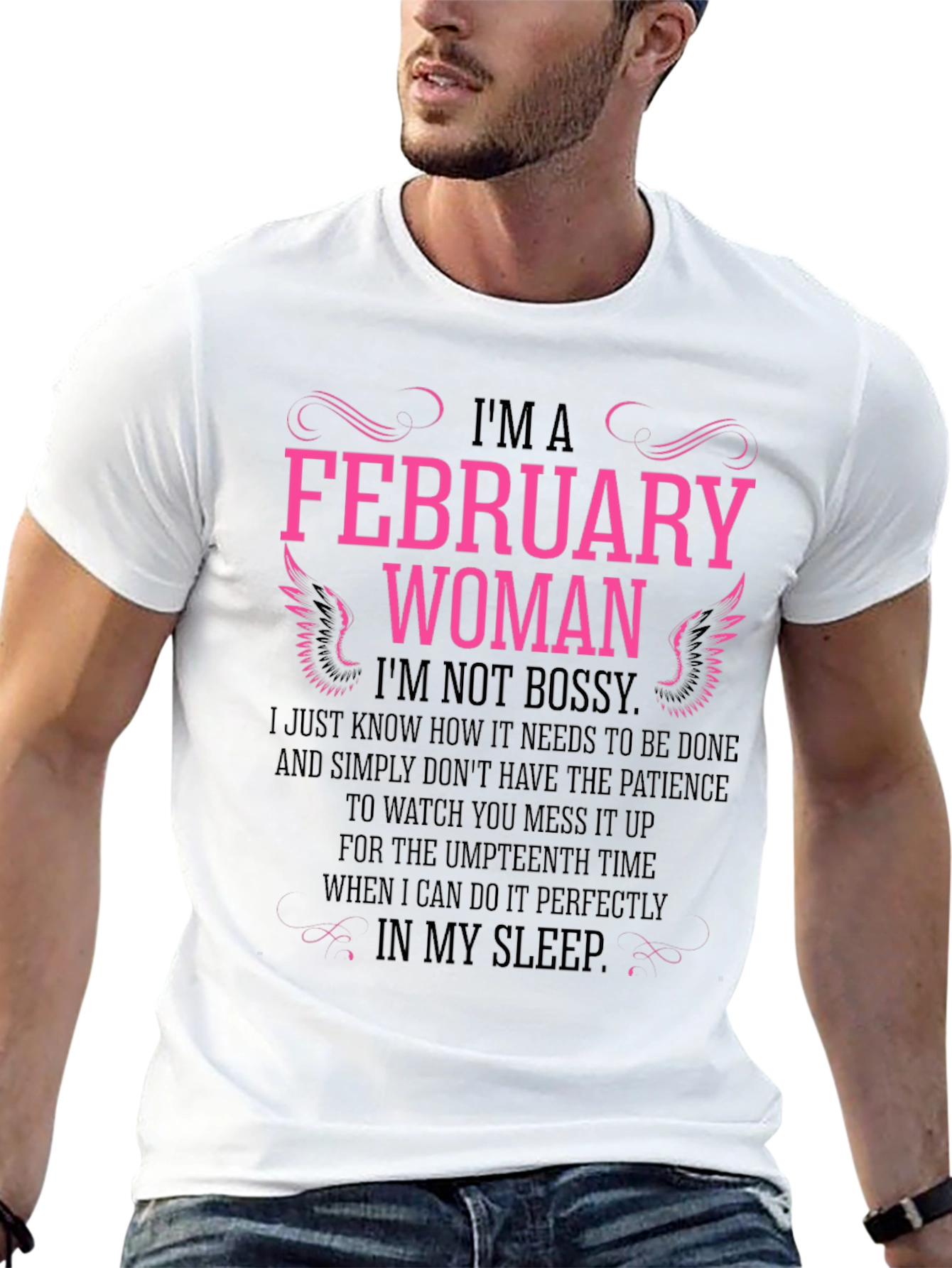 February Woman Black T-Shirt - Not Bossy Slogan