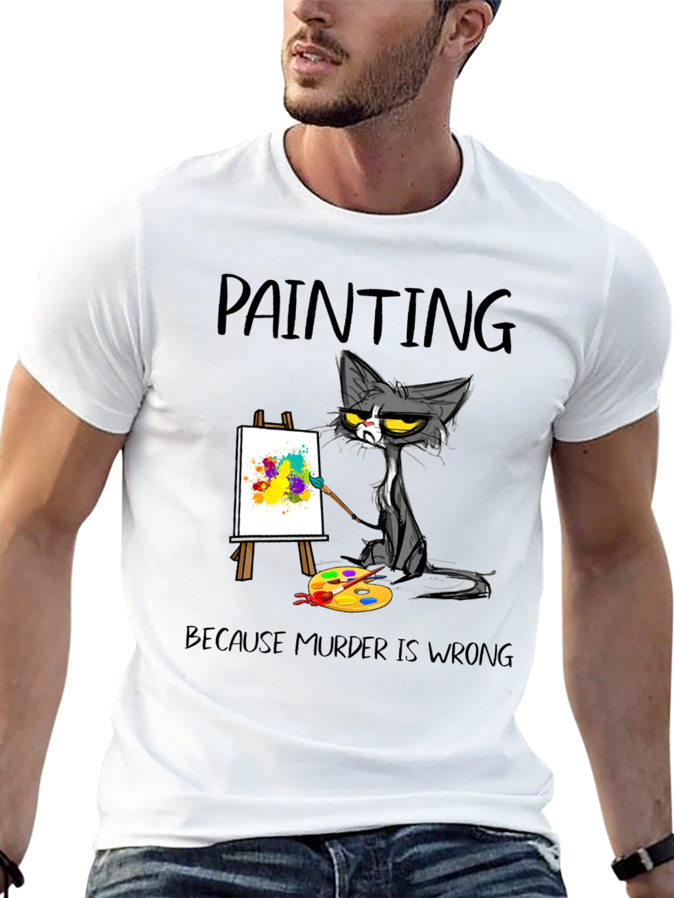 Painting Cat T-Shirt: Because Murder Is Wrong