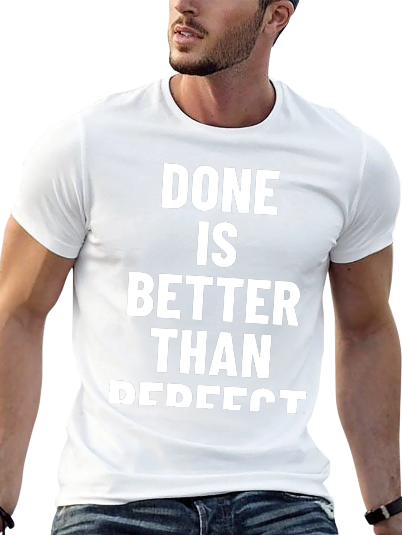Done is Better Than Perfect Graphic T-Shirt