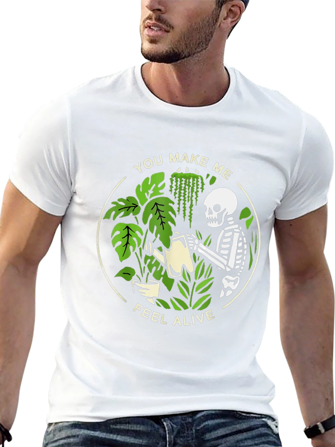 You Make Me Feel Alive Skeleton Plant Lover T-Shirt