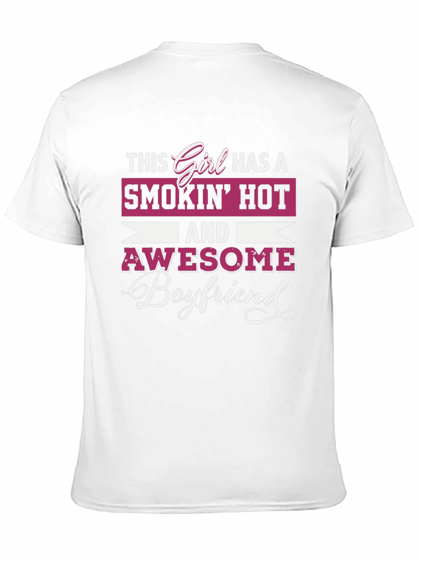 Smokin Hot Girlfriend Awesome Boyfriend Graphic Tee