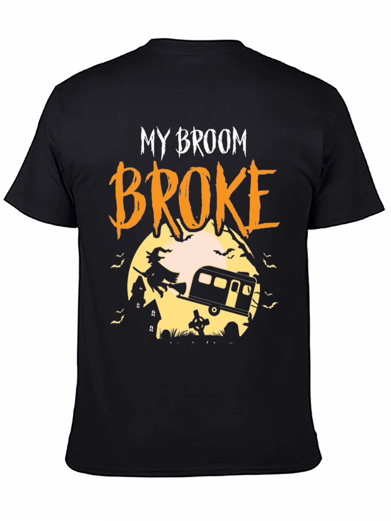 My Broom Broke Camping Halloween T-Shirt