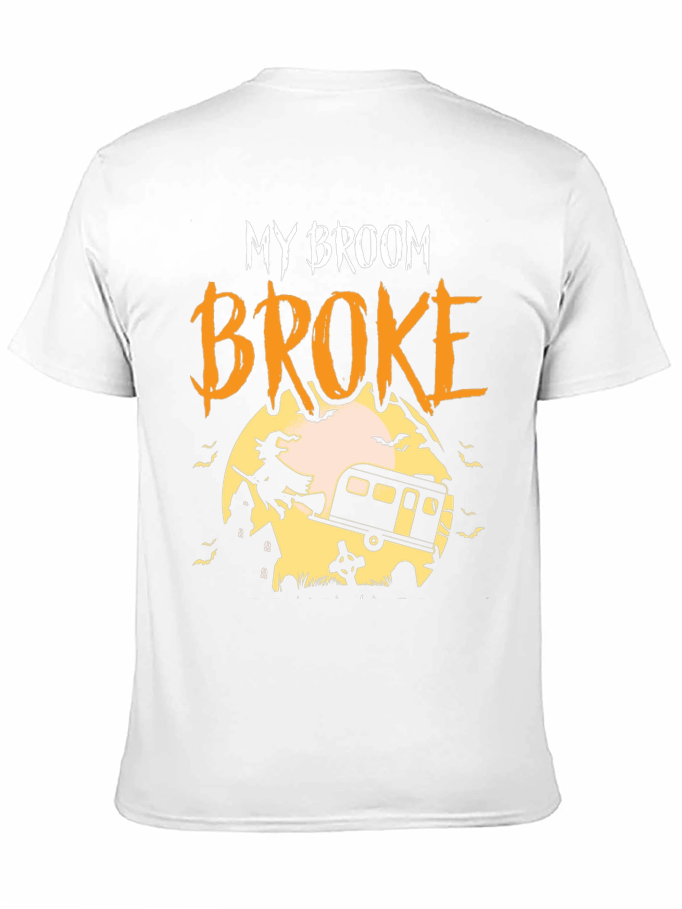 My Broom Broke Camping Halloween T-Shirt