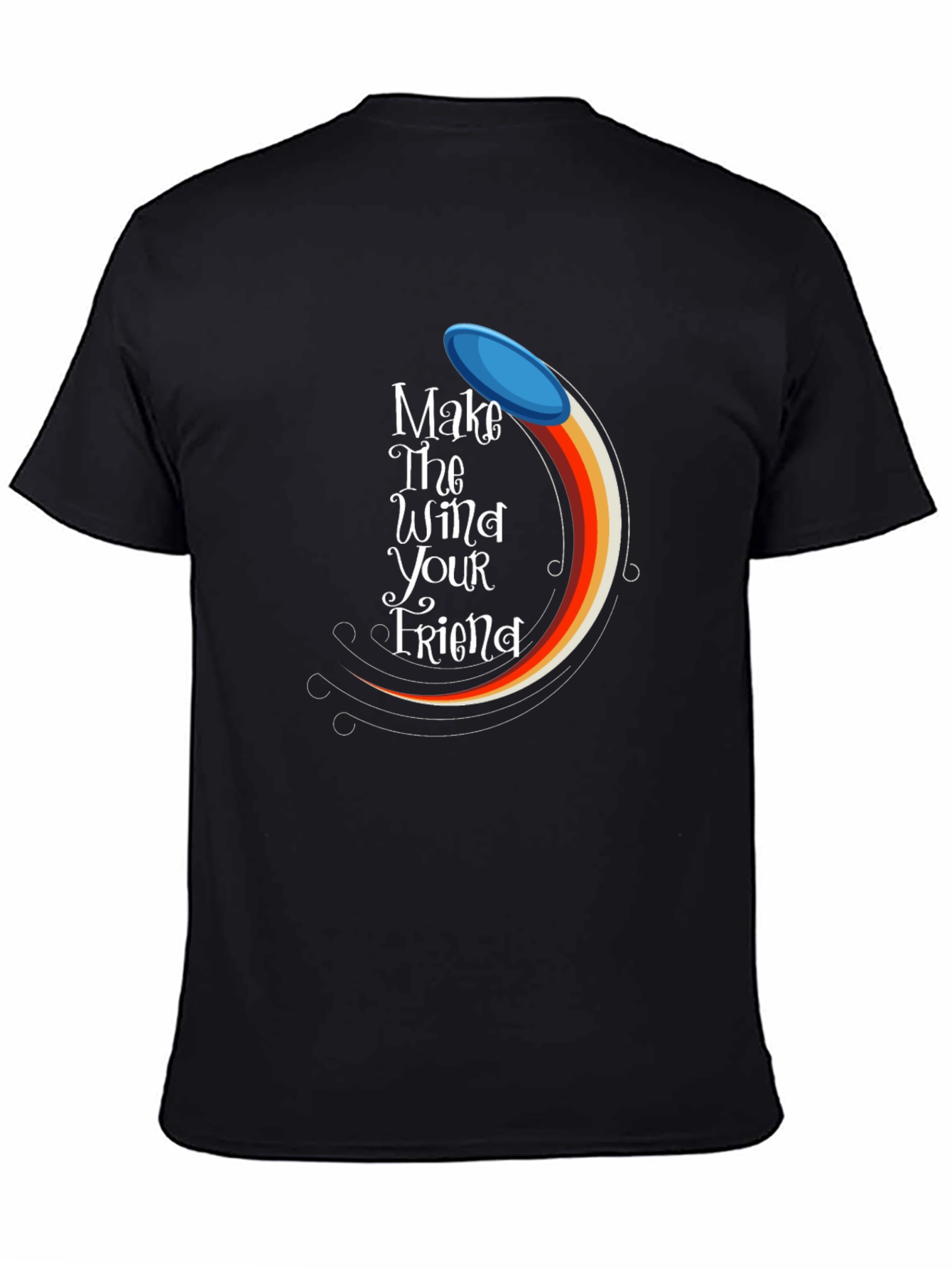 Make the Wind Your Friend Graphic Tee