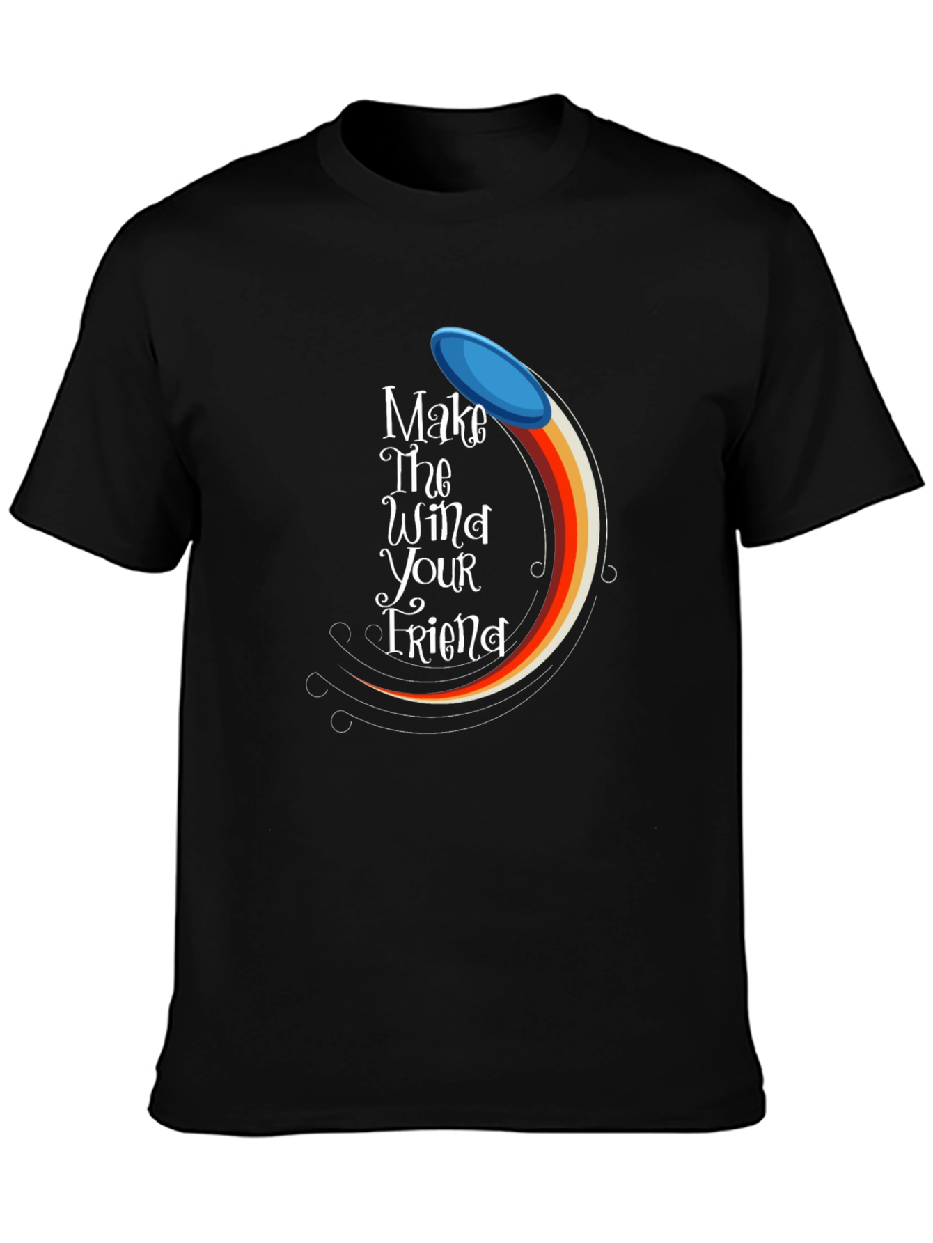 Make the Wind Your Friend Graphic Tee