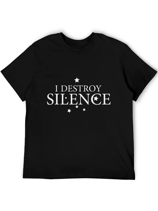 I Destroy Silence Graphic T-Shirt