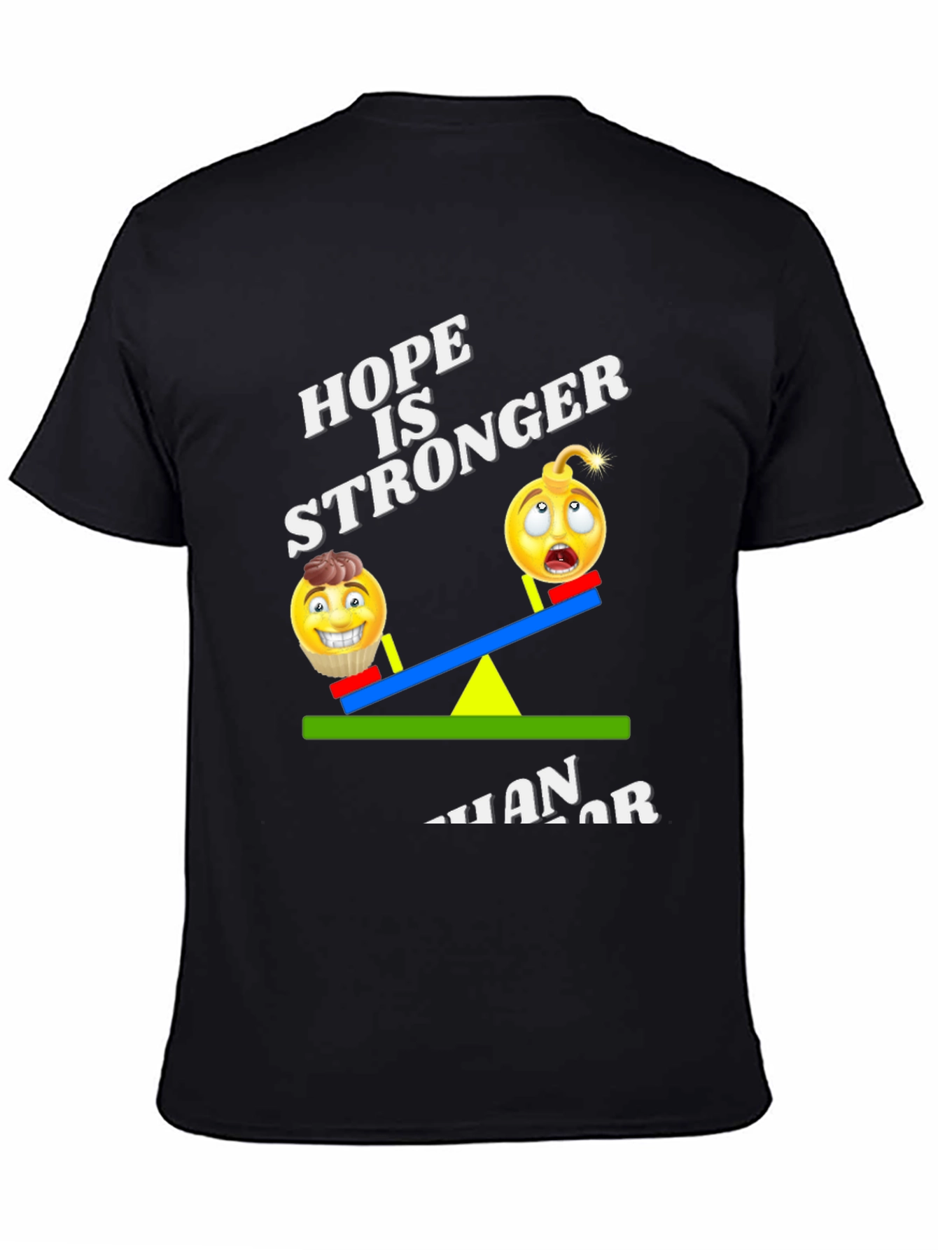 Hope is Stronger Than Terror T-Shirt