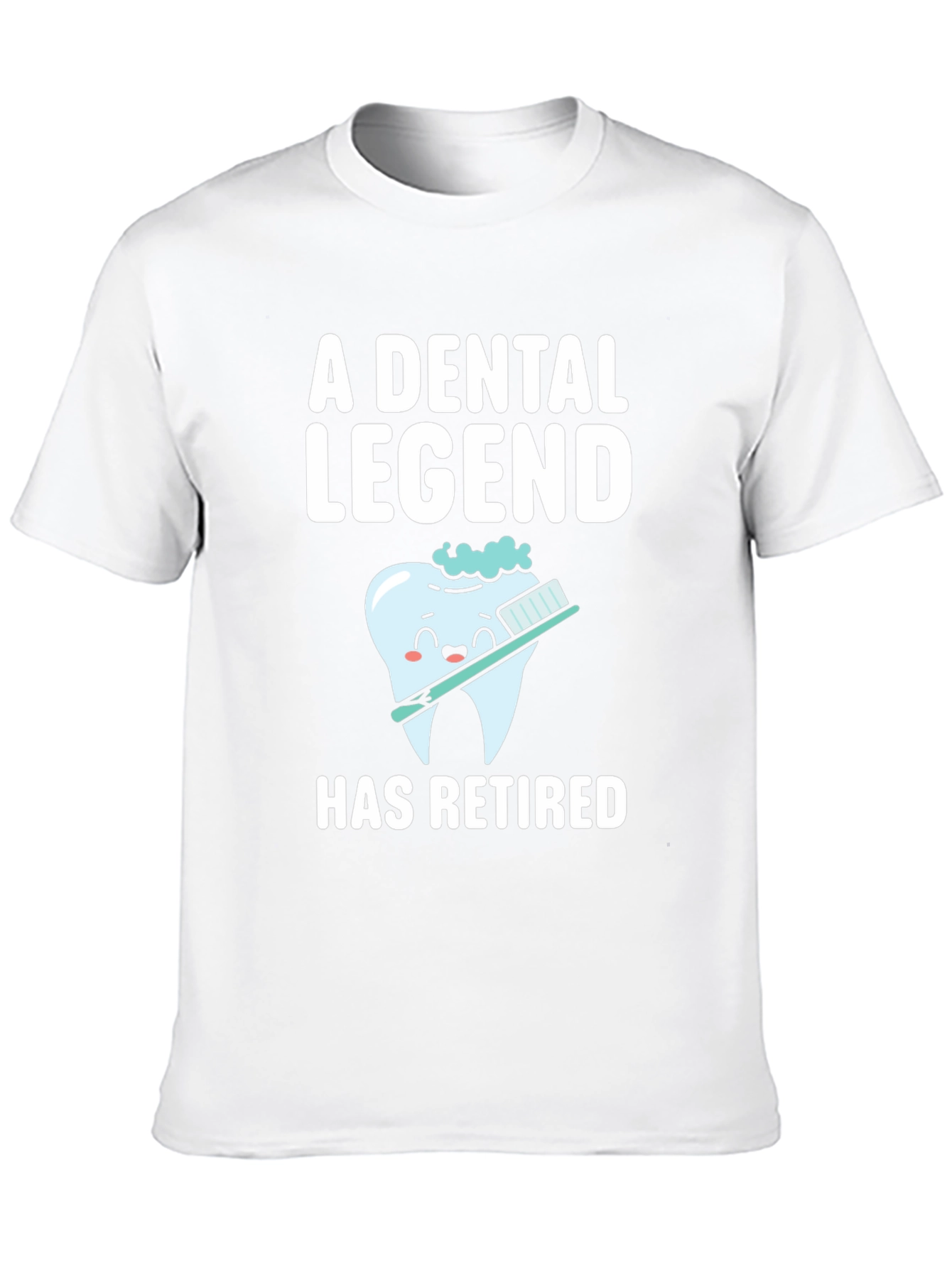Dental Legend Retired T-Shirt - Funny Dentist Retirement Gift