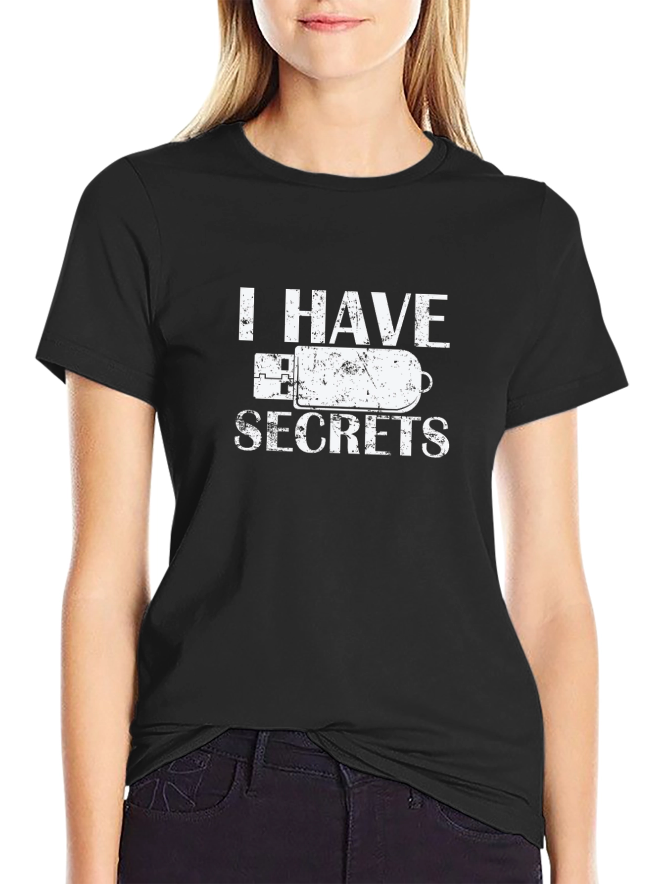 I Have Secrets USB Drive Black T-Shirt