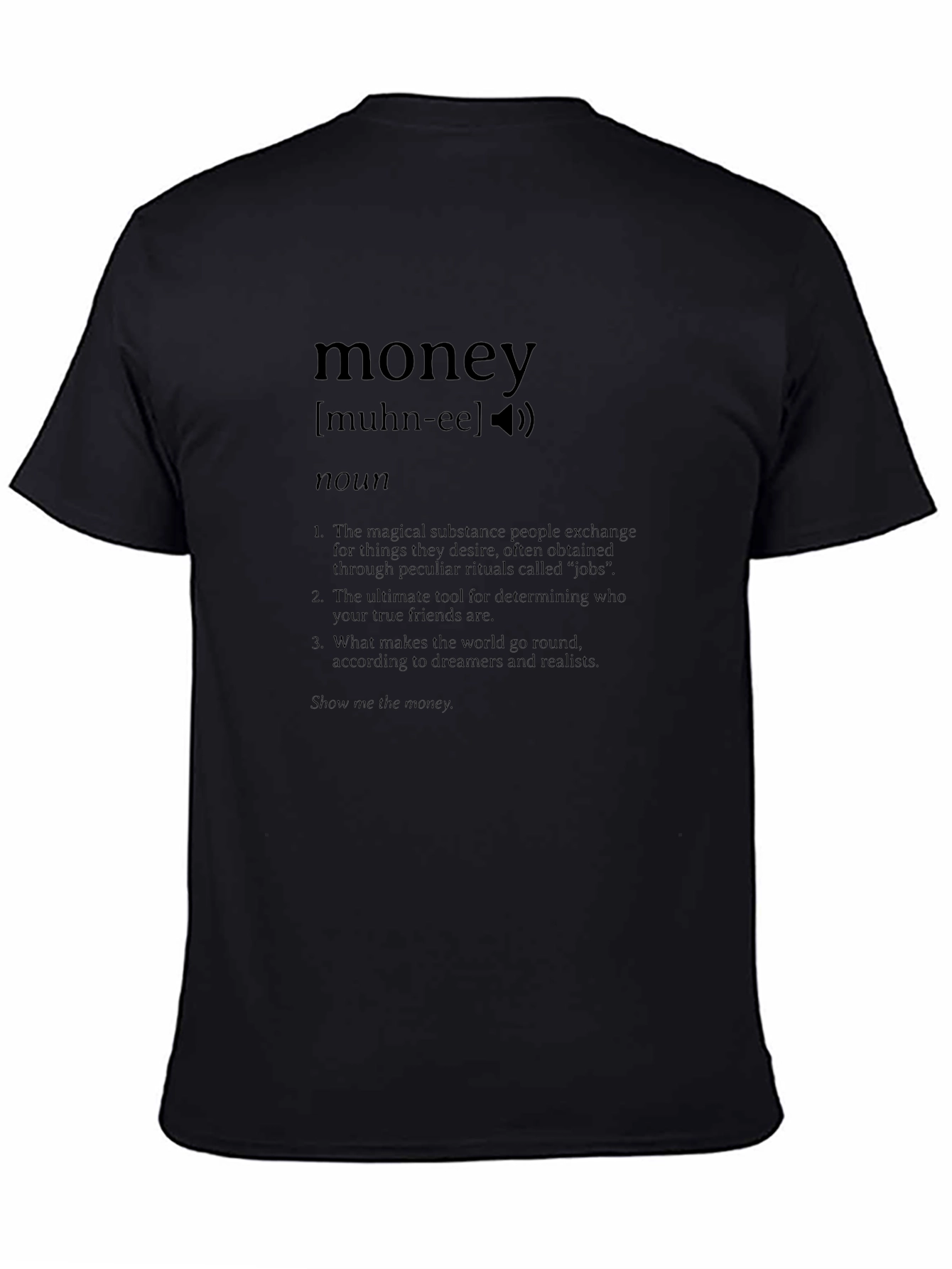 Money Definition T-Shirt -  Funny Finance Humor