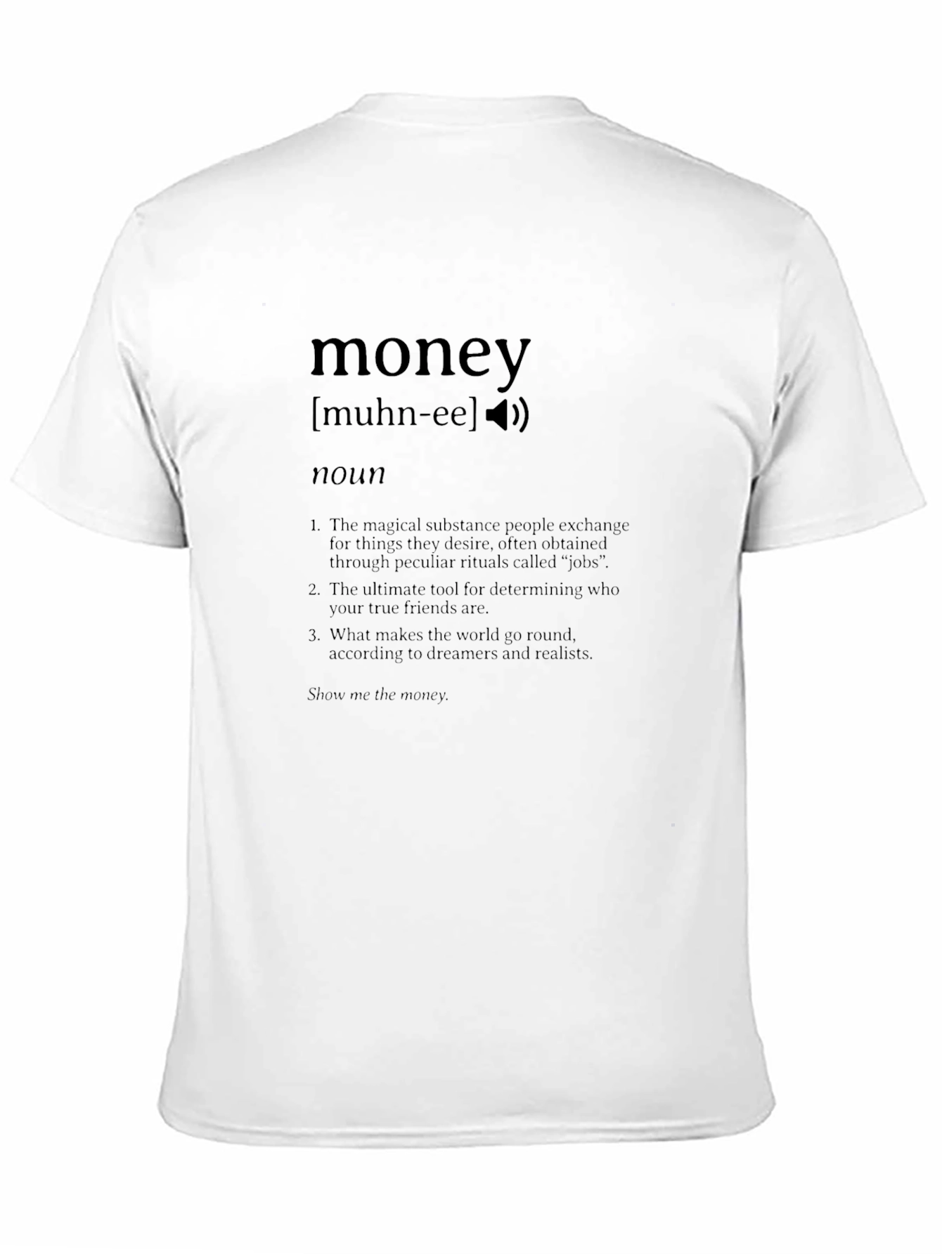 Money Definition T-Shirt -  Funny Finance Humor