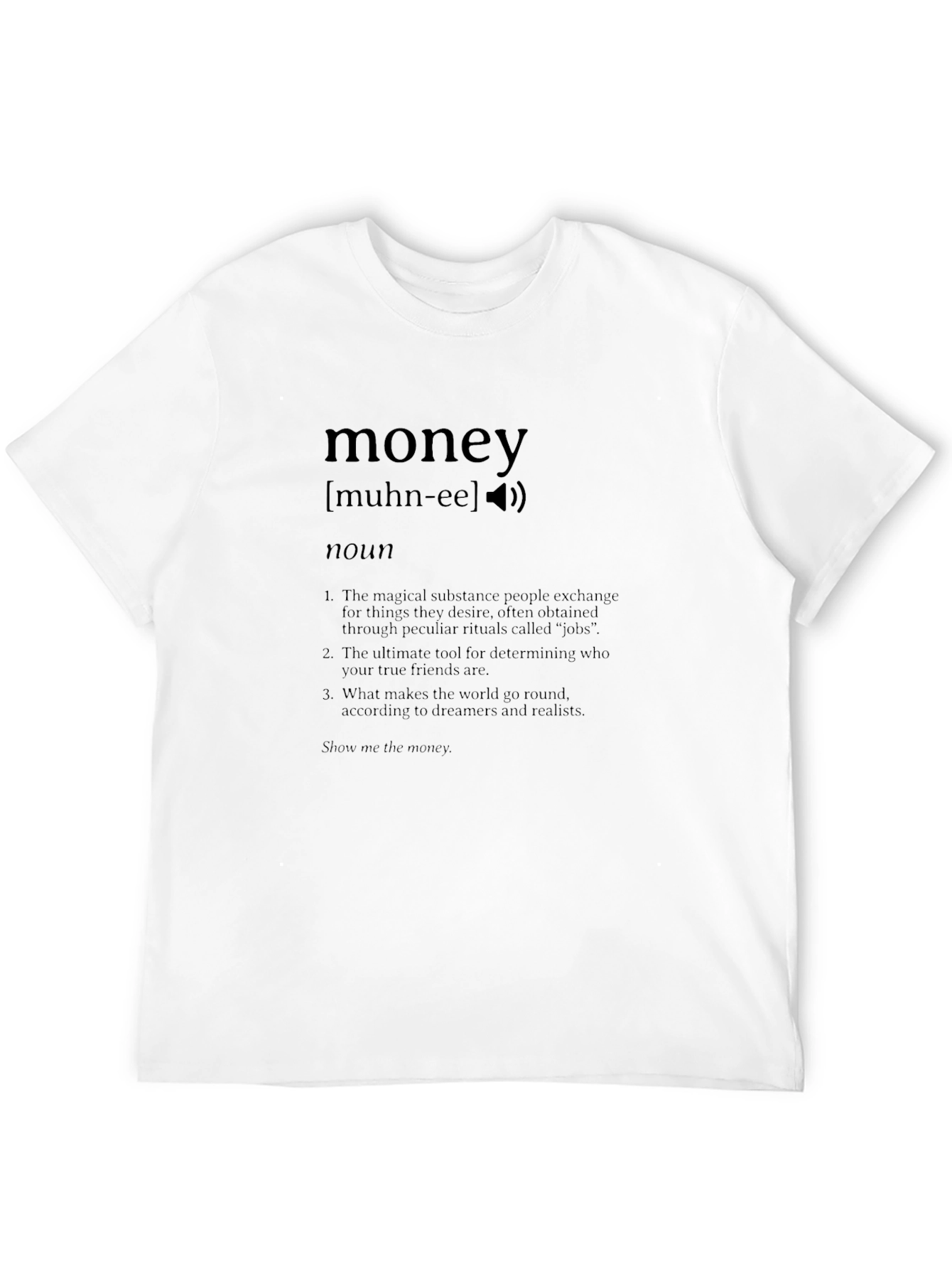 Money Definition T-Shirt -  Funny Finance Humor