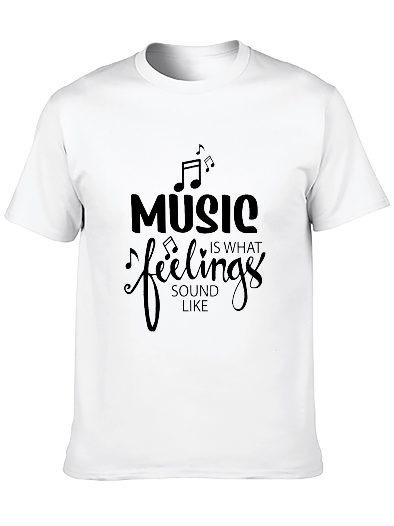 Music is What Feelings Sound Like Graphic Tee
