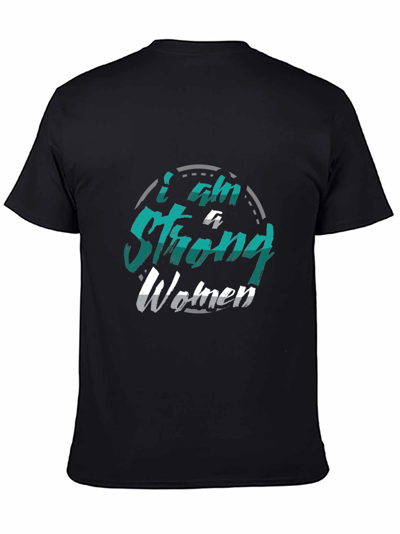I am A Strong Woman Graphic T-Shirt