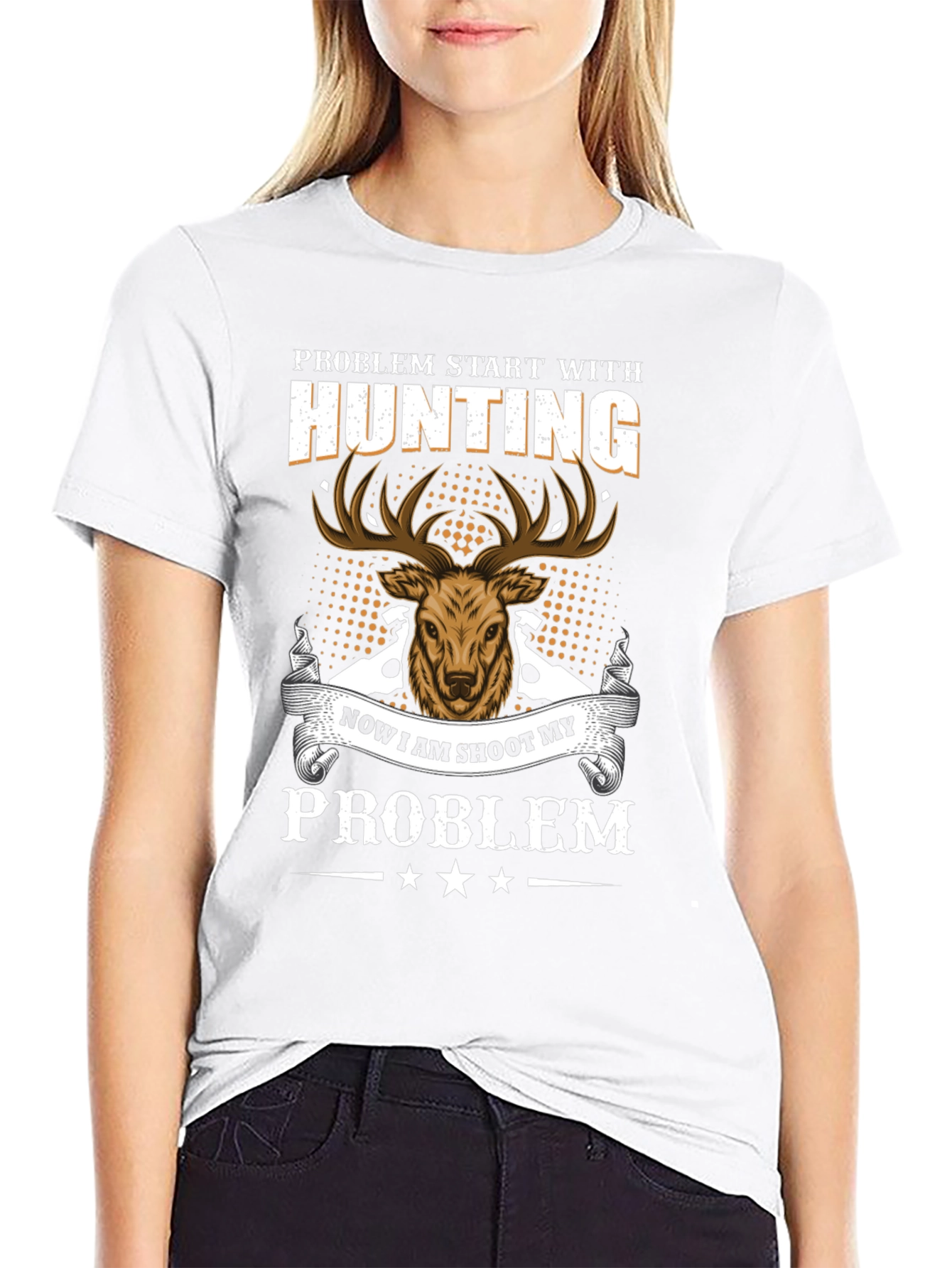 Hunting Problem T-Shirt - Deer Graphic Tee