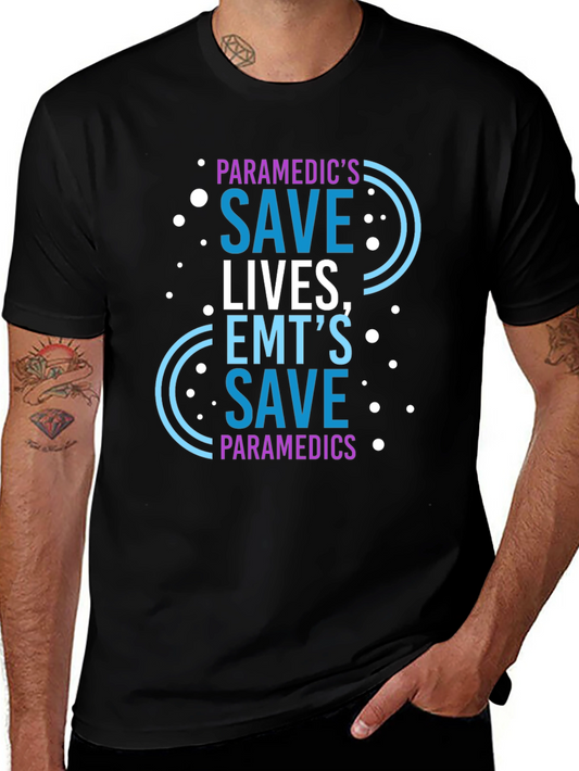 Paramedic Save Lives Graphic Tee