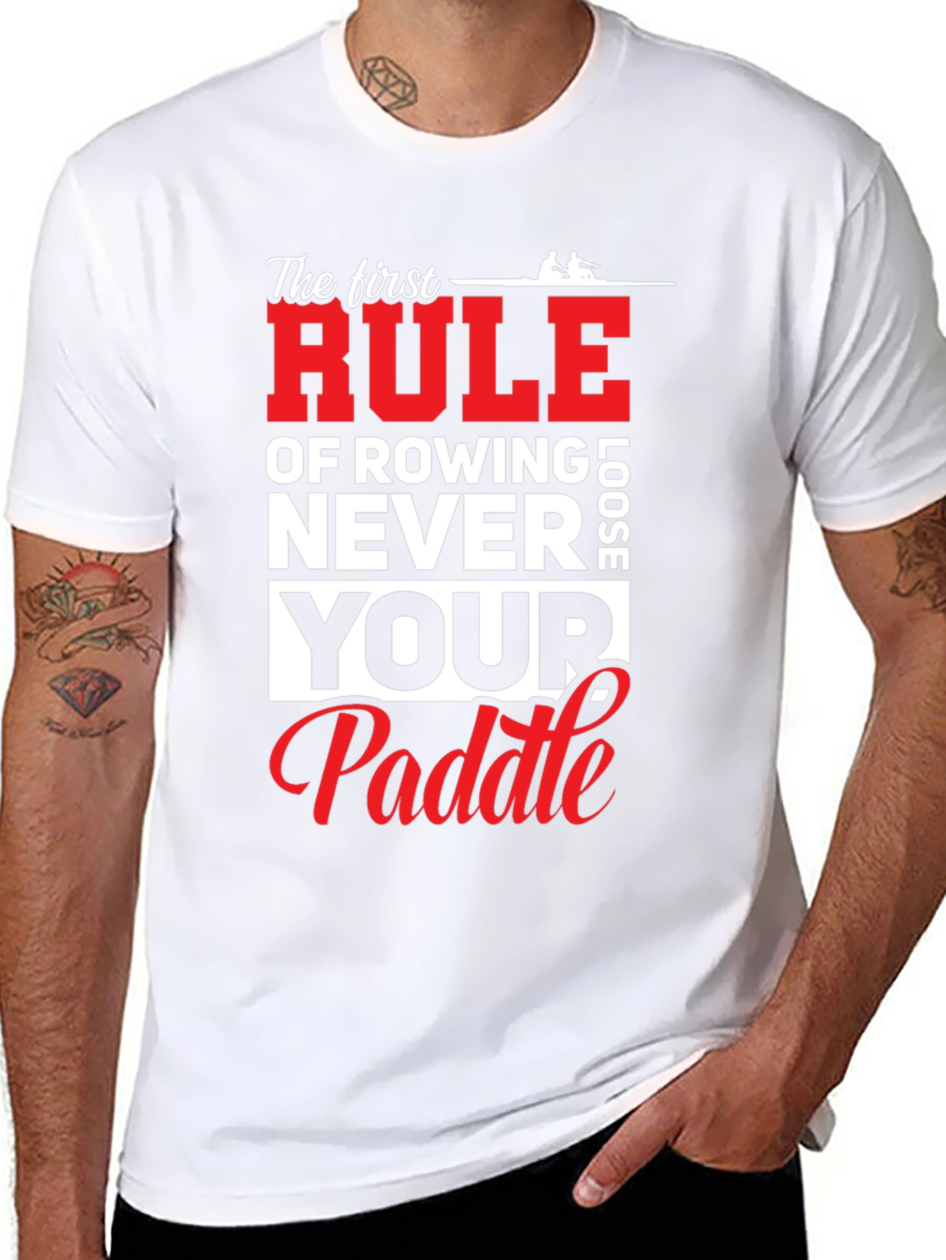 Rowing T-Shirt - Never Loose Your Paddle