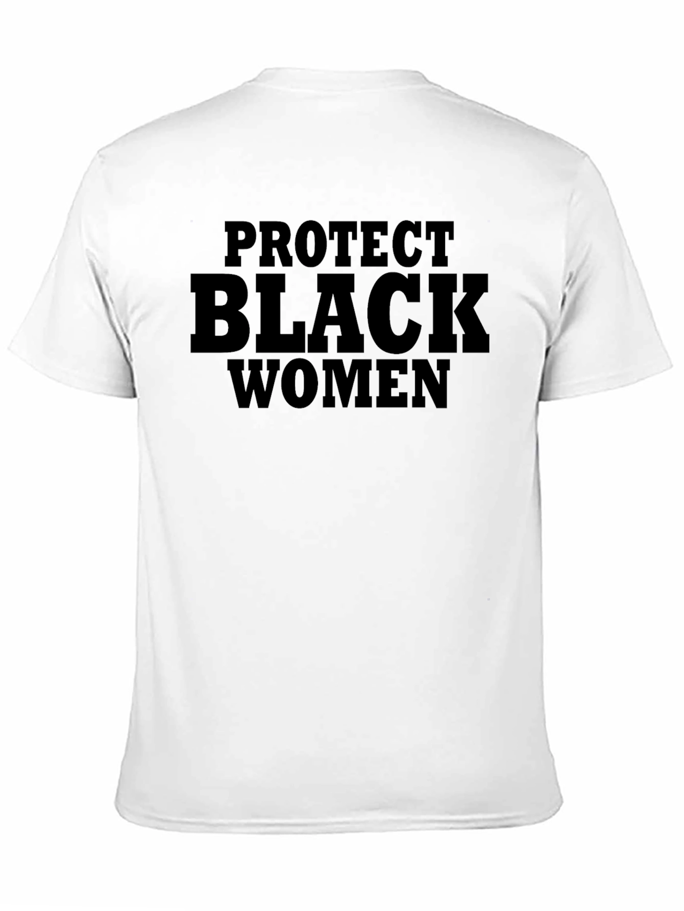 Protect Black Women Graphic T-Shirt
