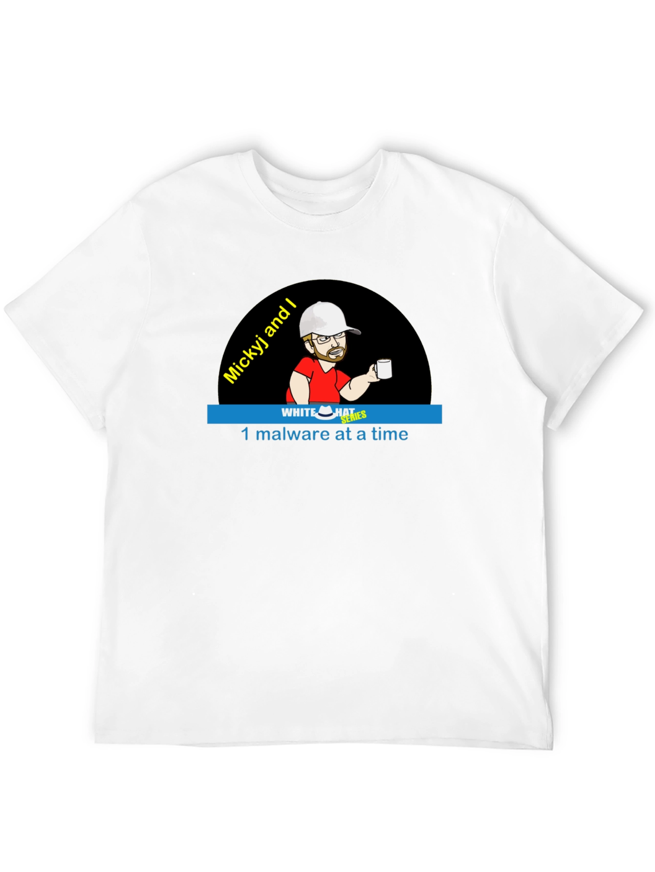 Mickyj and I T-Shirt - White Hat Series