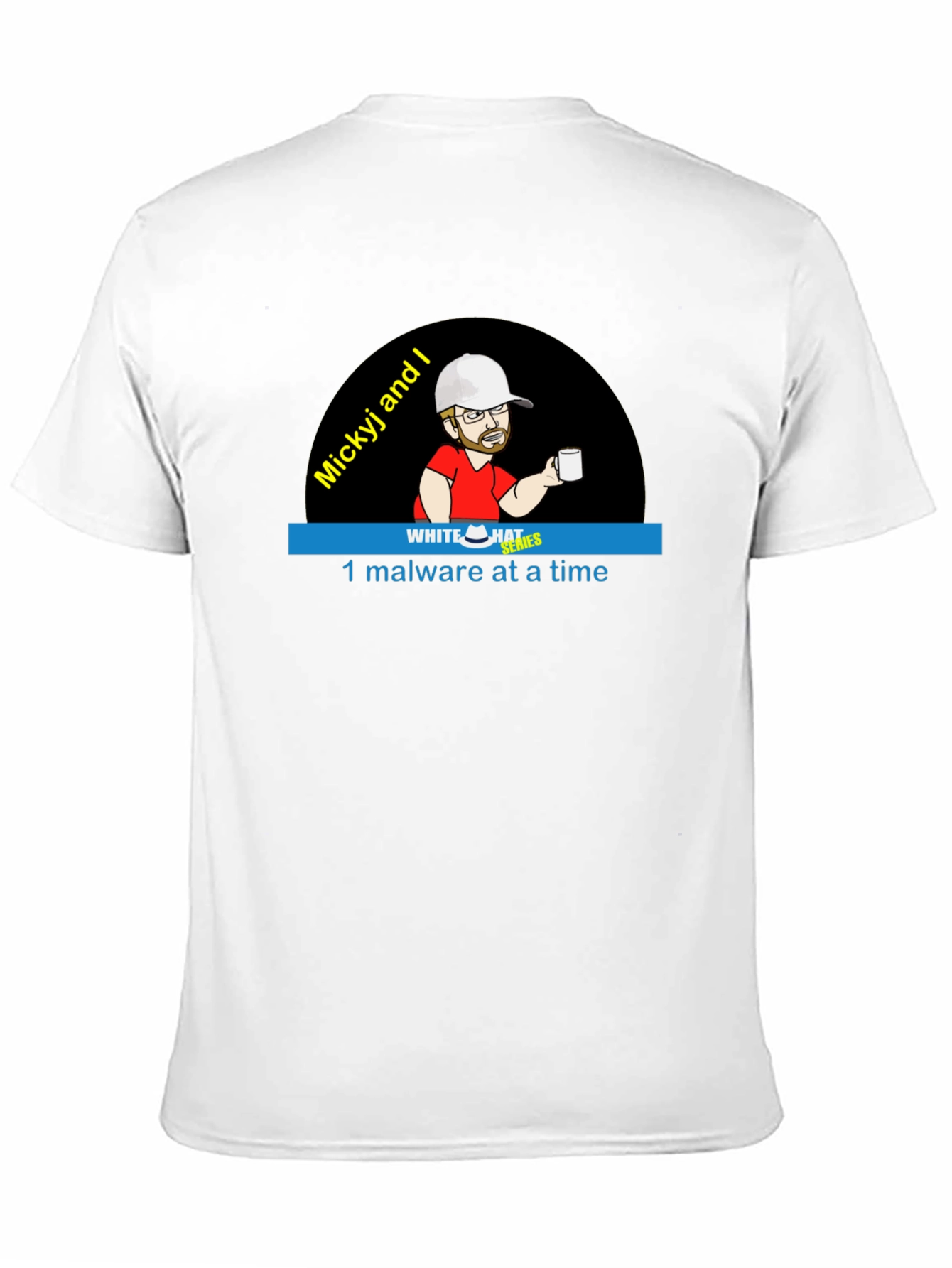 Mickyj and I T-Shirt - White Hat Series