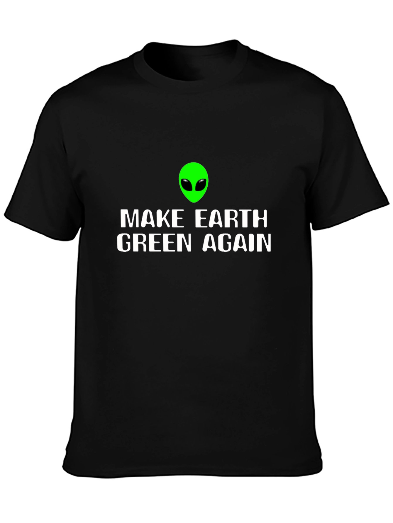 Make Earth Green Again Alien Graphic Tee