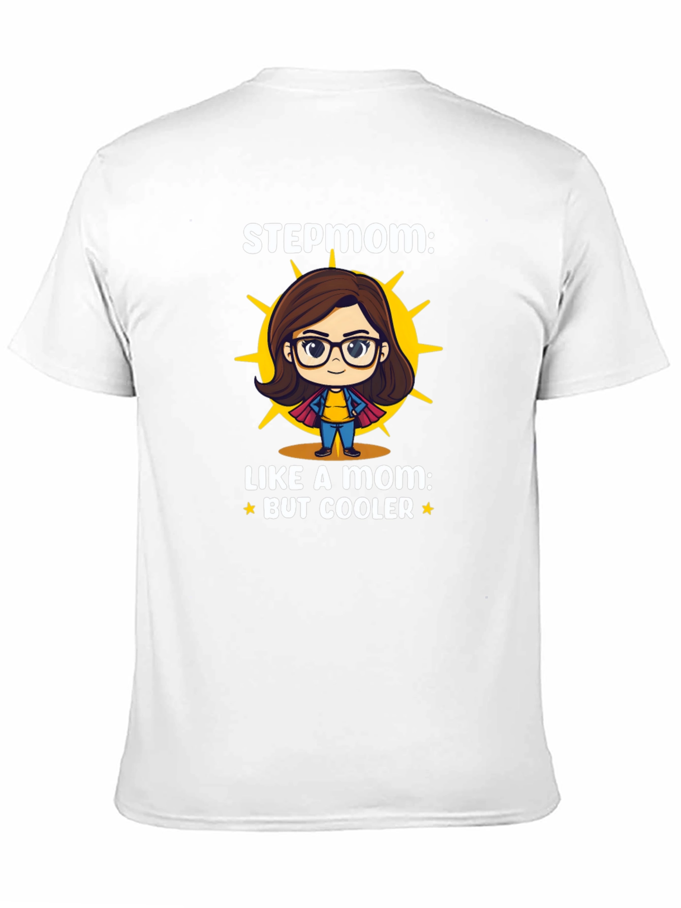 Cool Stepmom Like a Mom T-Shirt