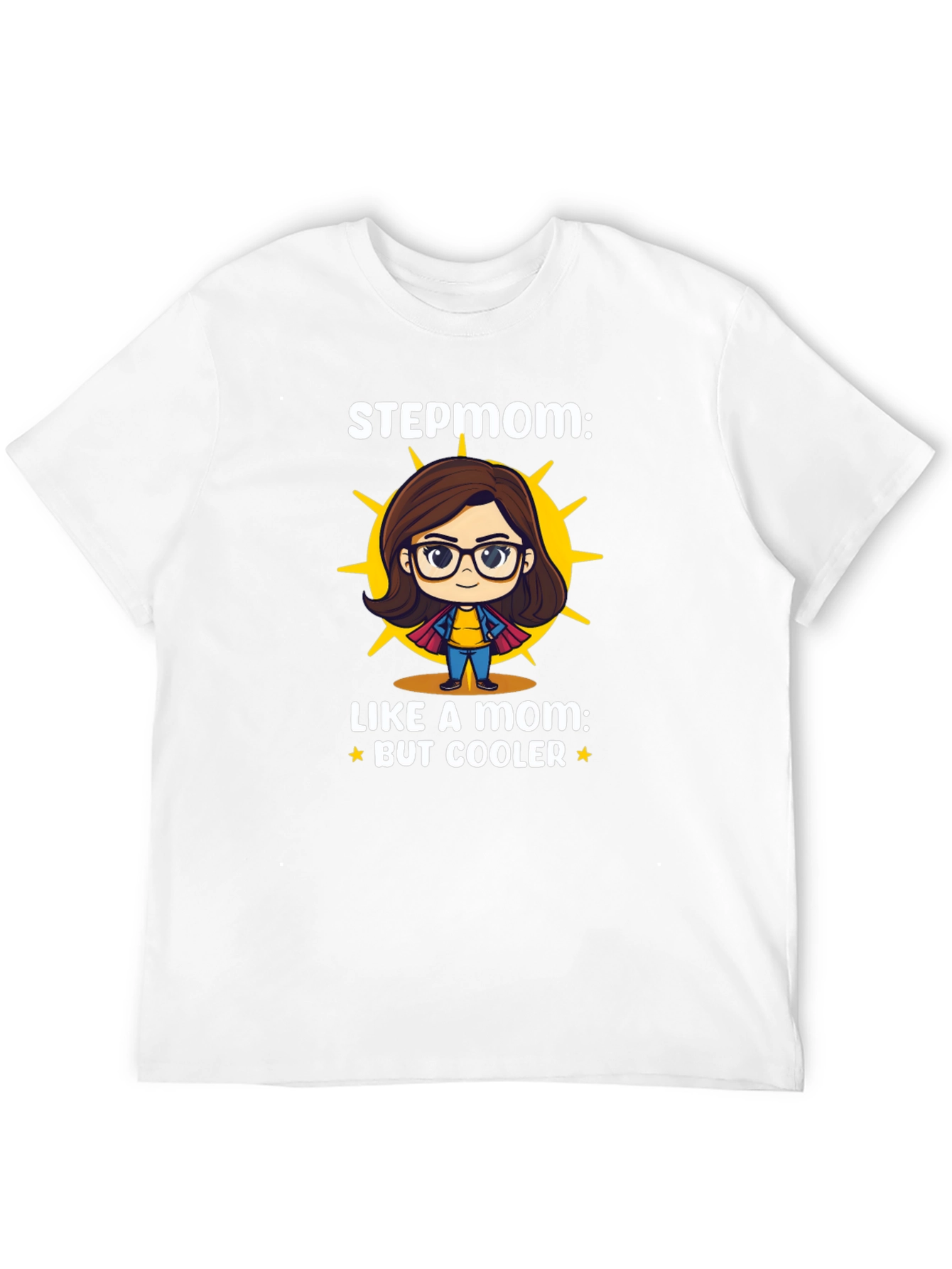 Cool Stepmom Like a Mom T-Shirt