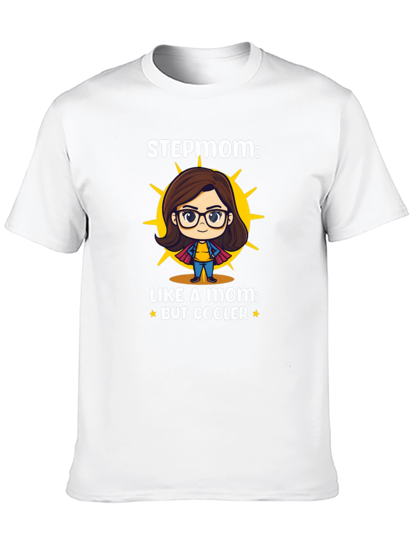 Cool Stepmom Like a Mom T-Shirt