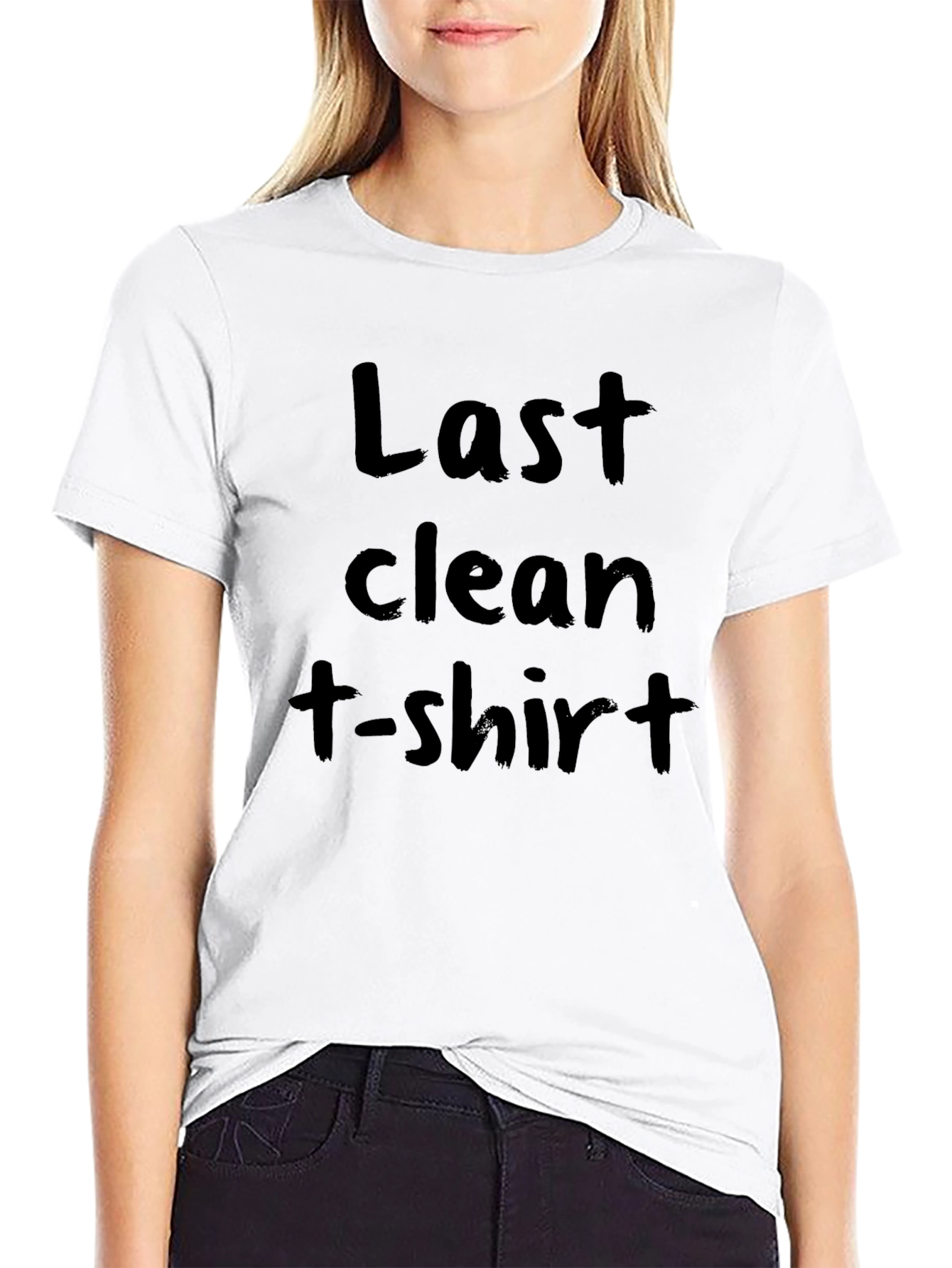 Last Clean T-Shirt Funny Graphic Tee