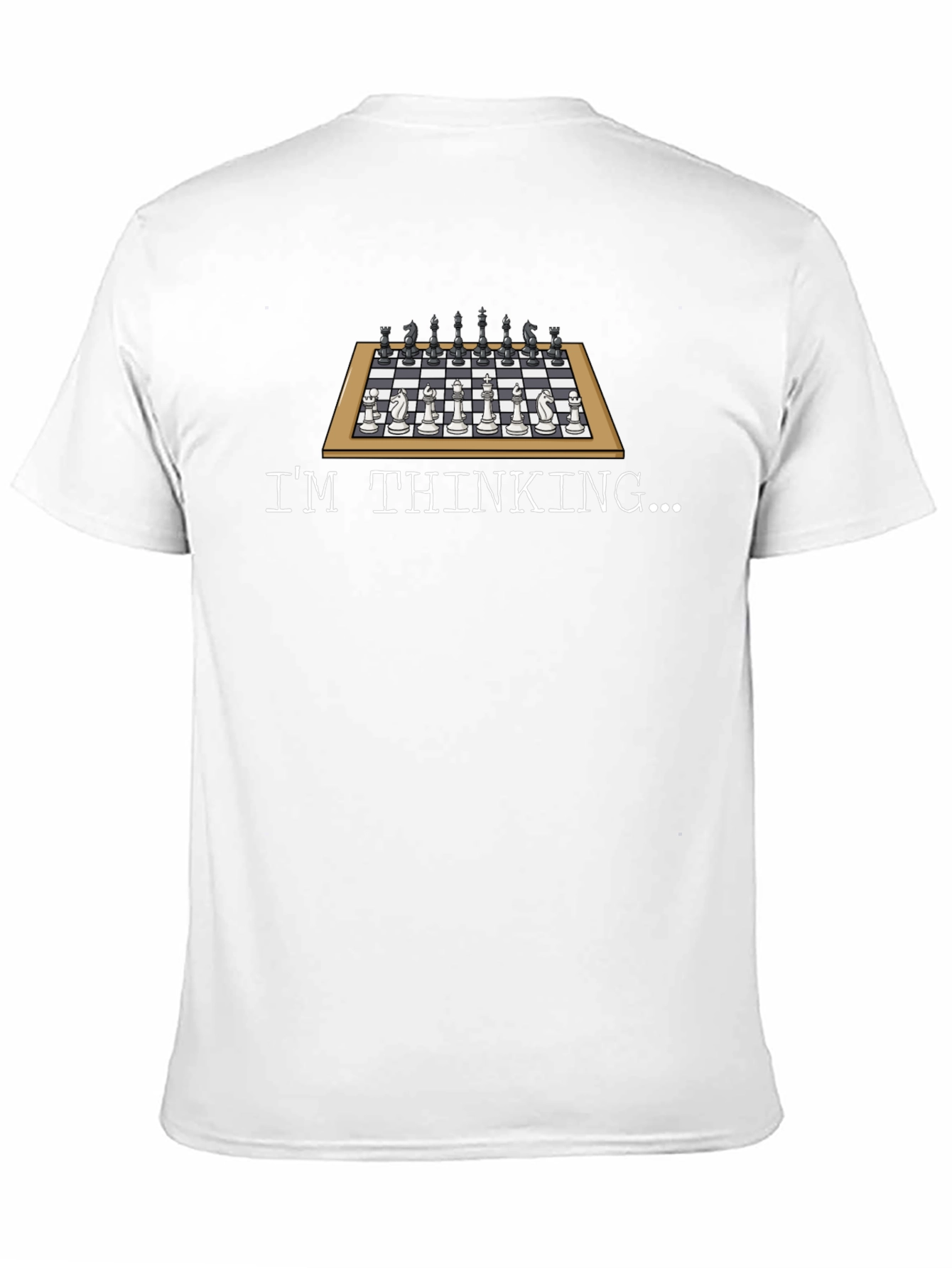 Chess Player T-Shirt - Im Thinking Tee
