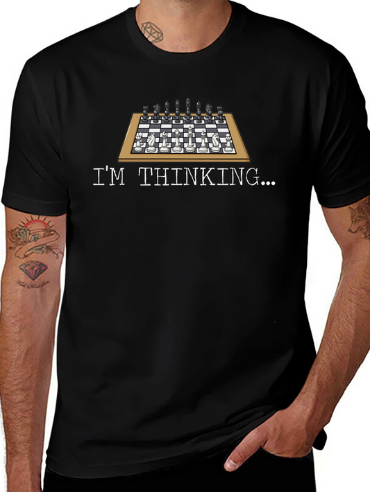 Chess Player T-Shirt - Im Thinking Tee