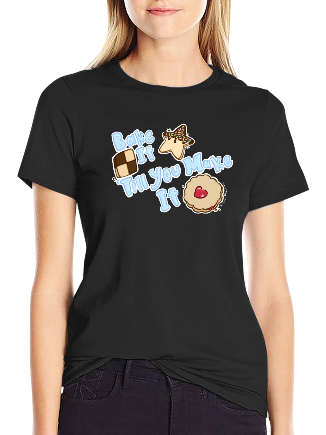 Bake It Till You Make It Funny Baking T-Shirt