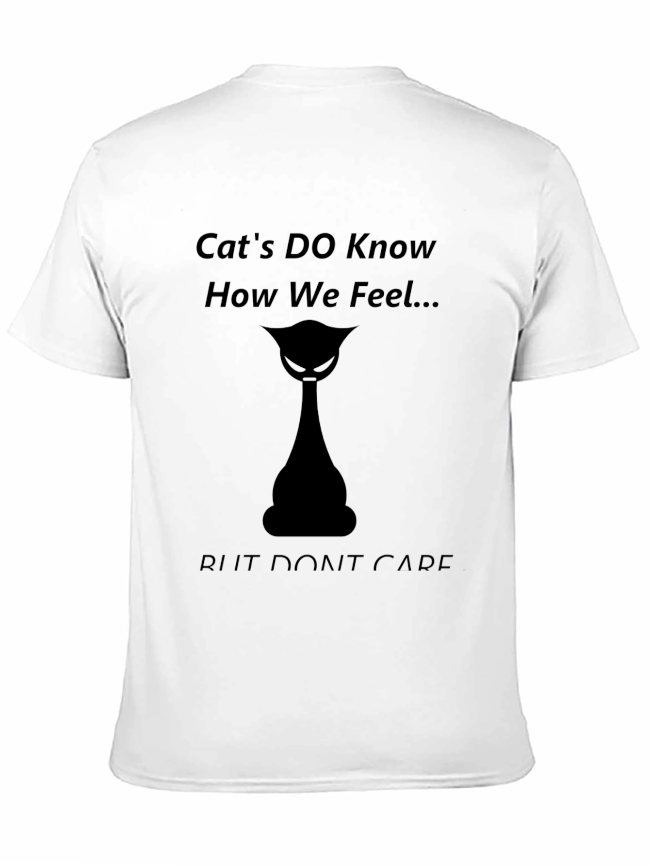 Sarcastic Cat Lover T-Shirt - Funny Pet Owner Tee