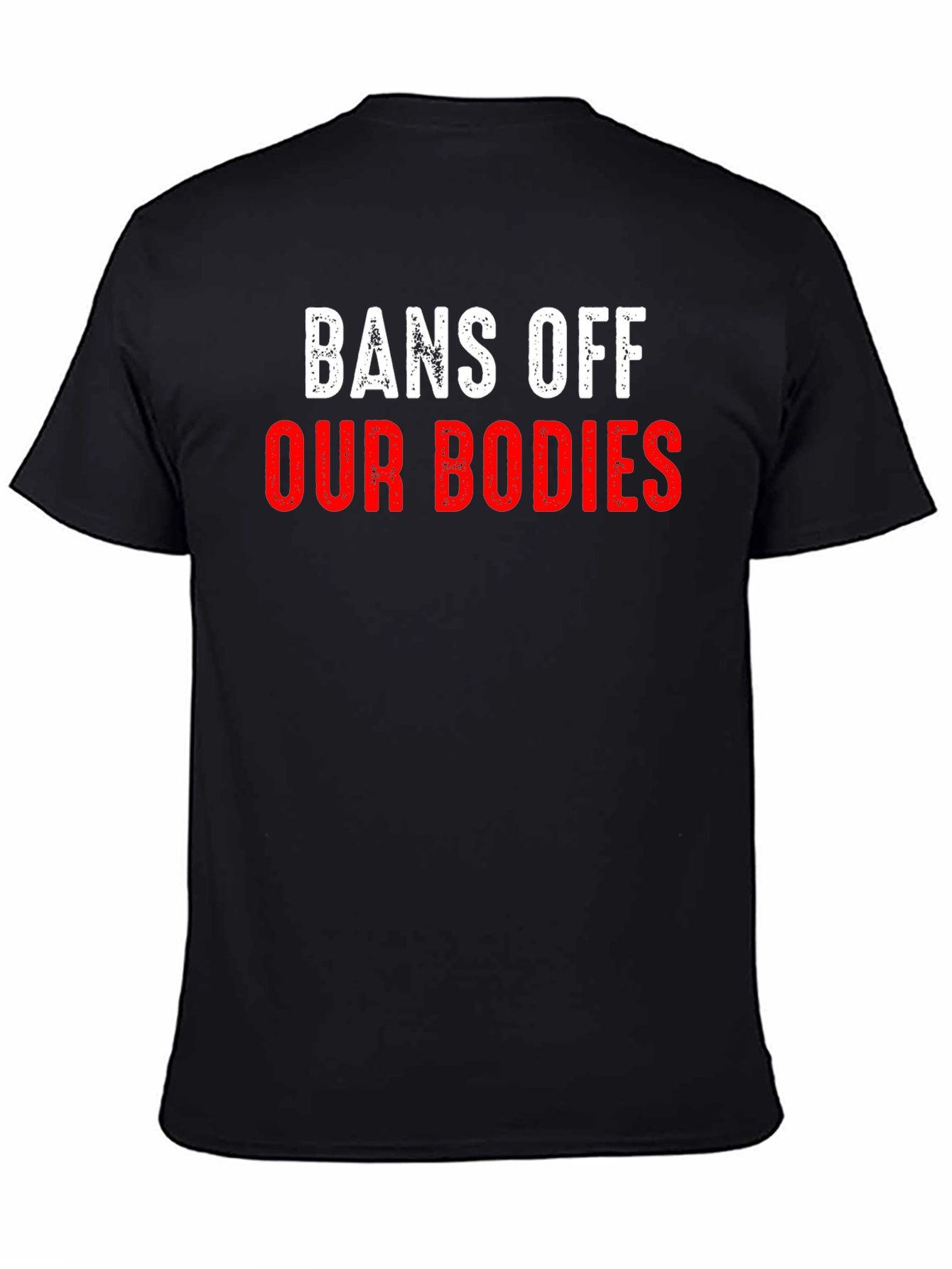 Bans Off Our Bodies T-Shirt Pro Choice