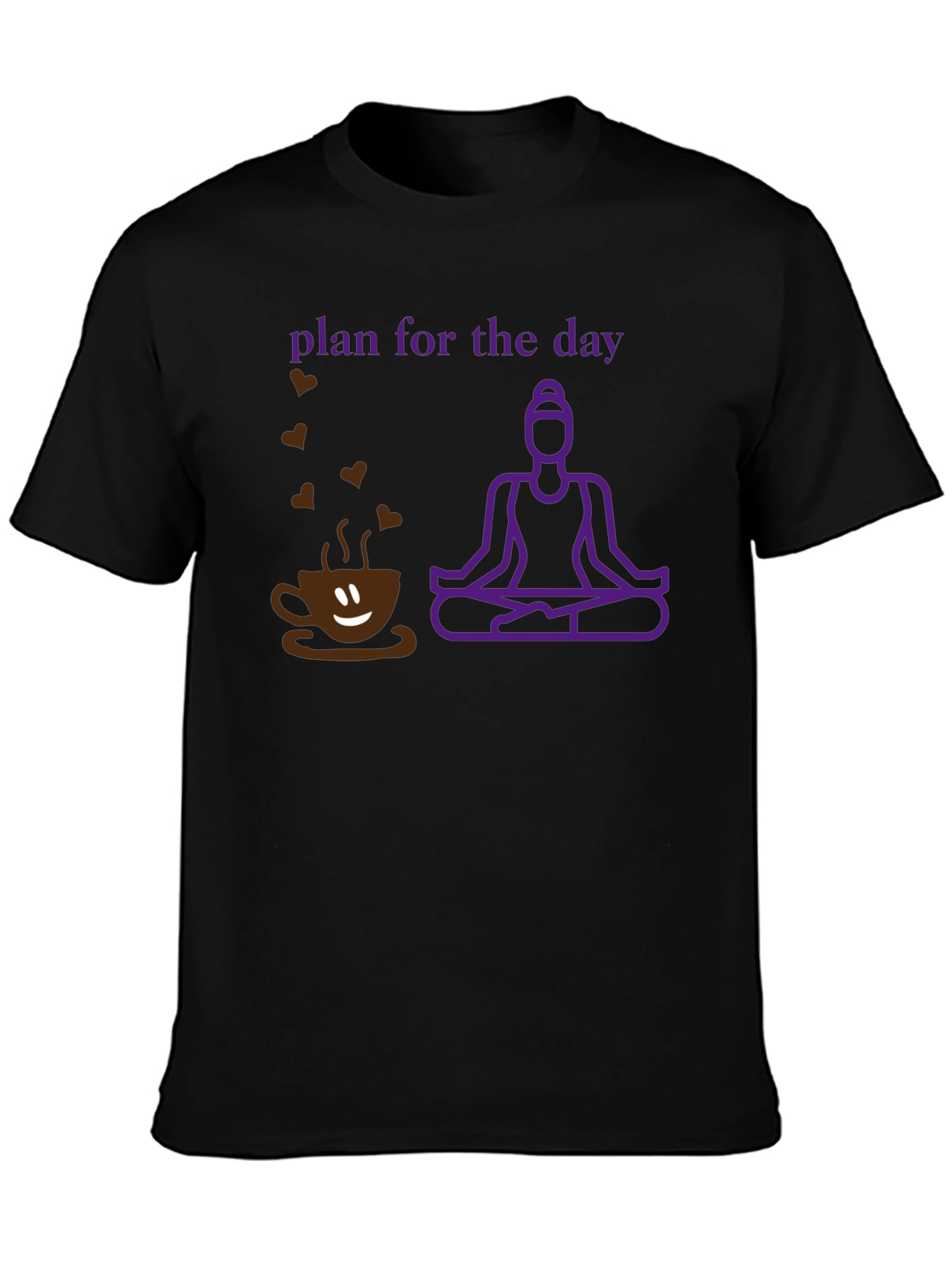 Plan for the Day Coffee Yoga T-Shirt