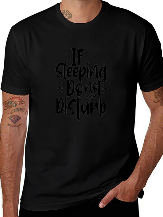 If Sleeping Do Not Disturb Black Graphic Tee