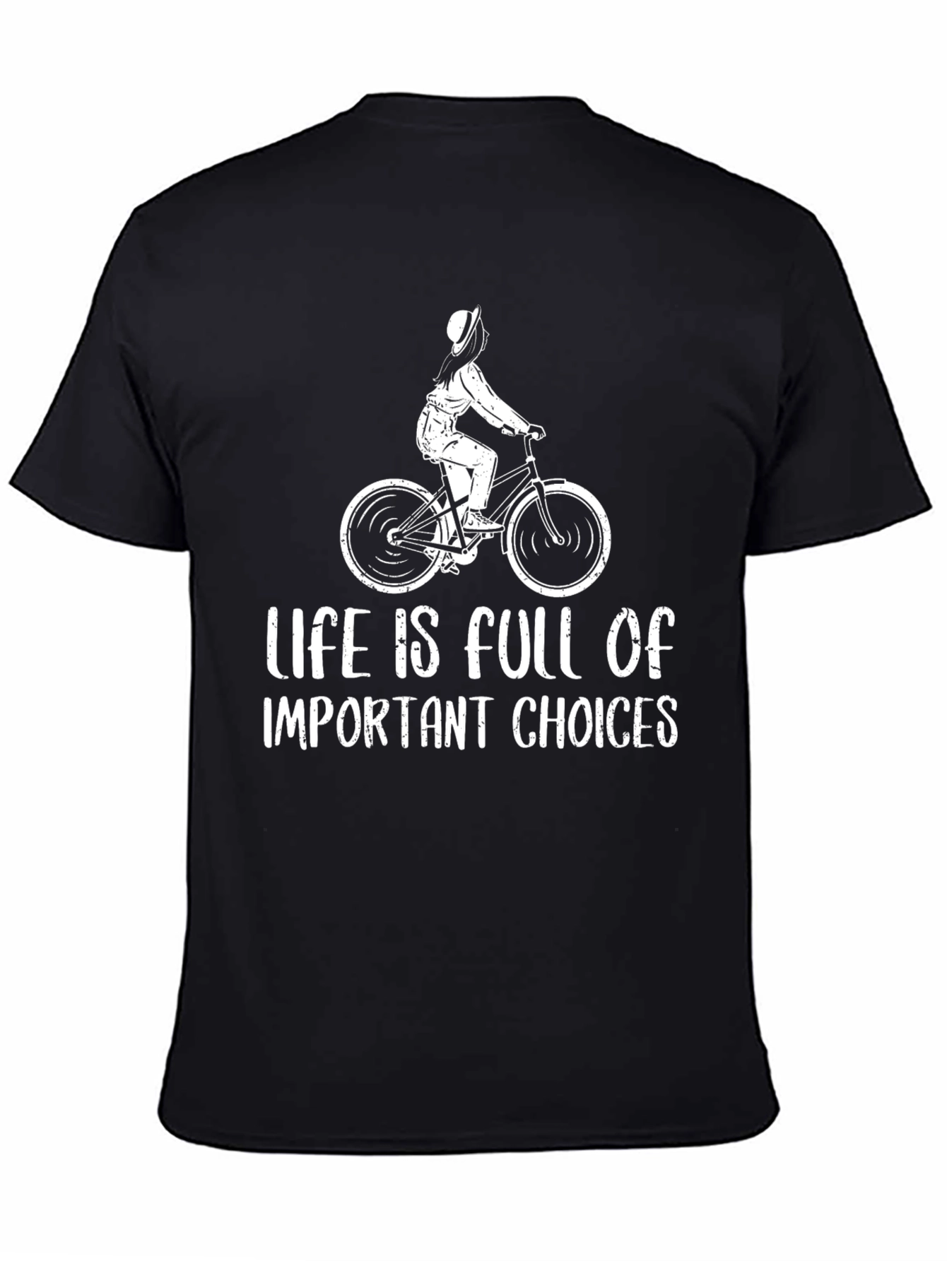 Life is Full of Important Choices T-Shirt