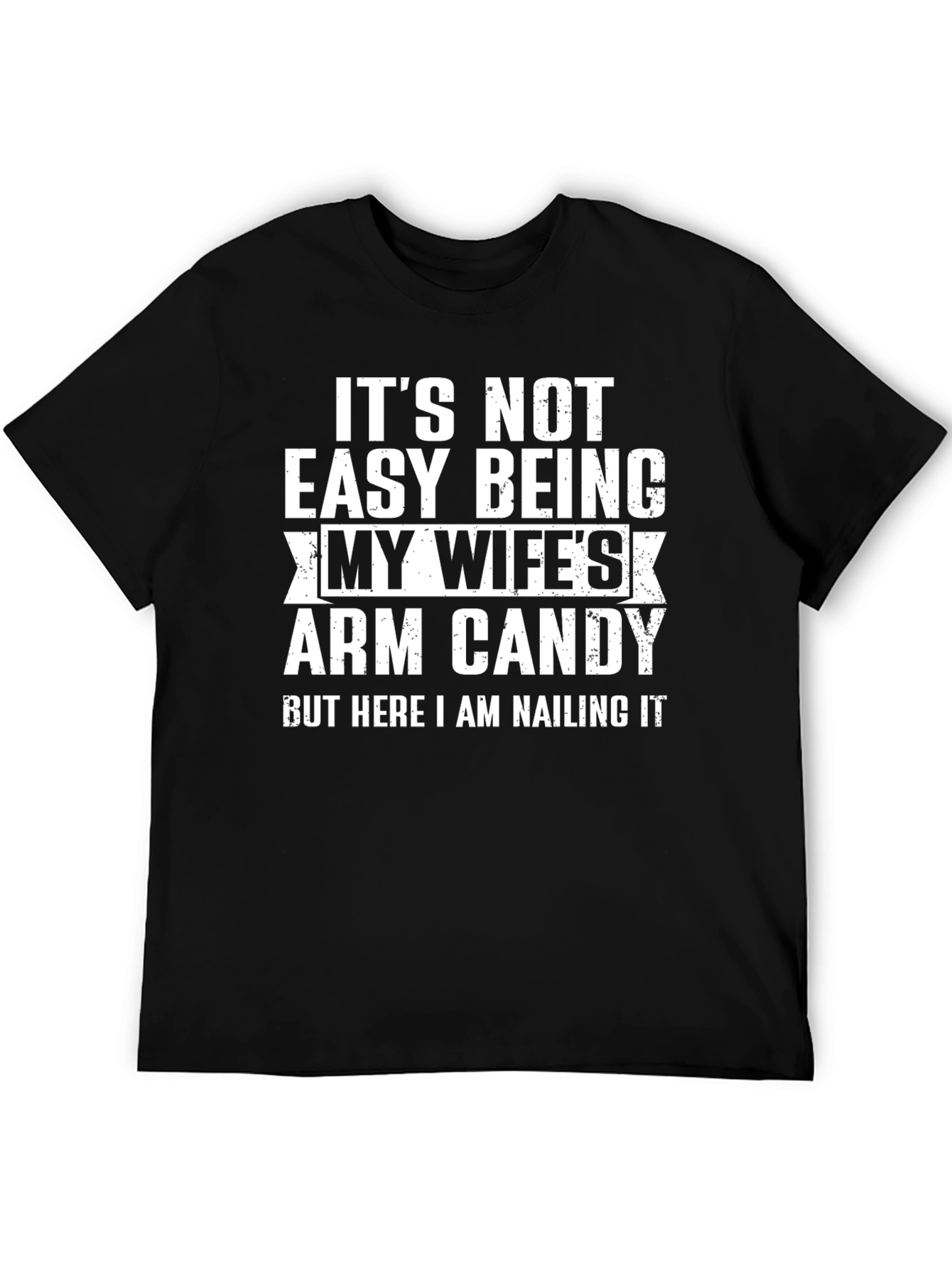 Husbands Arm Candy Graphic Tee