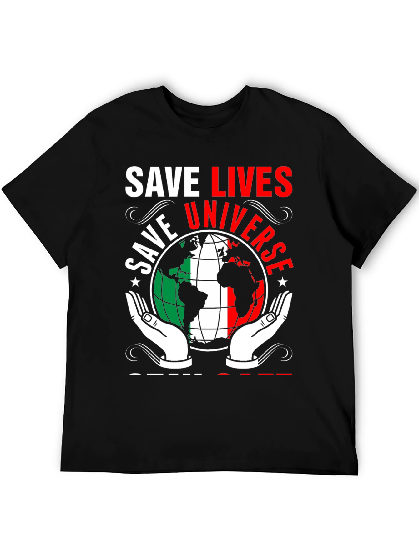 Save Lives Save Universe Graphic T-Shirt