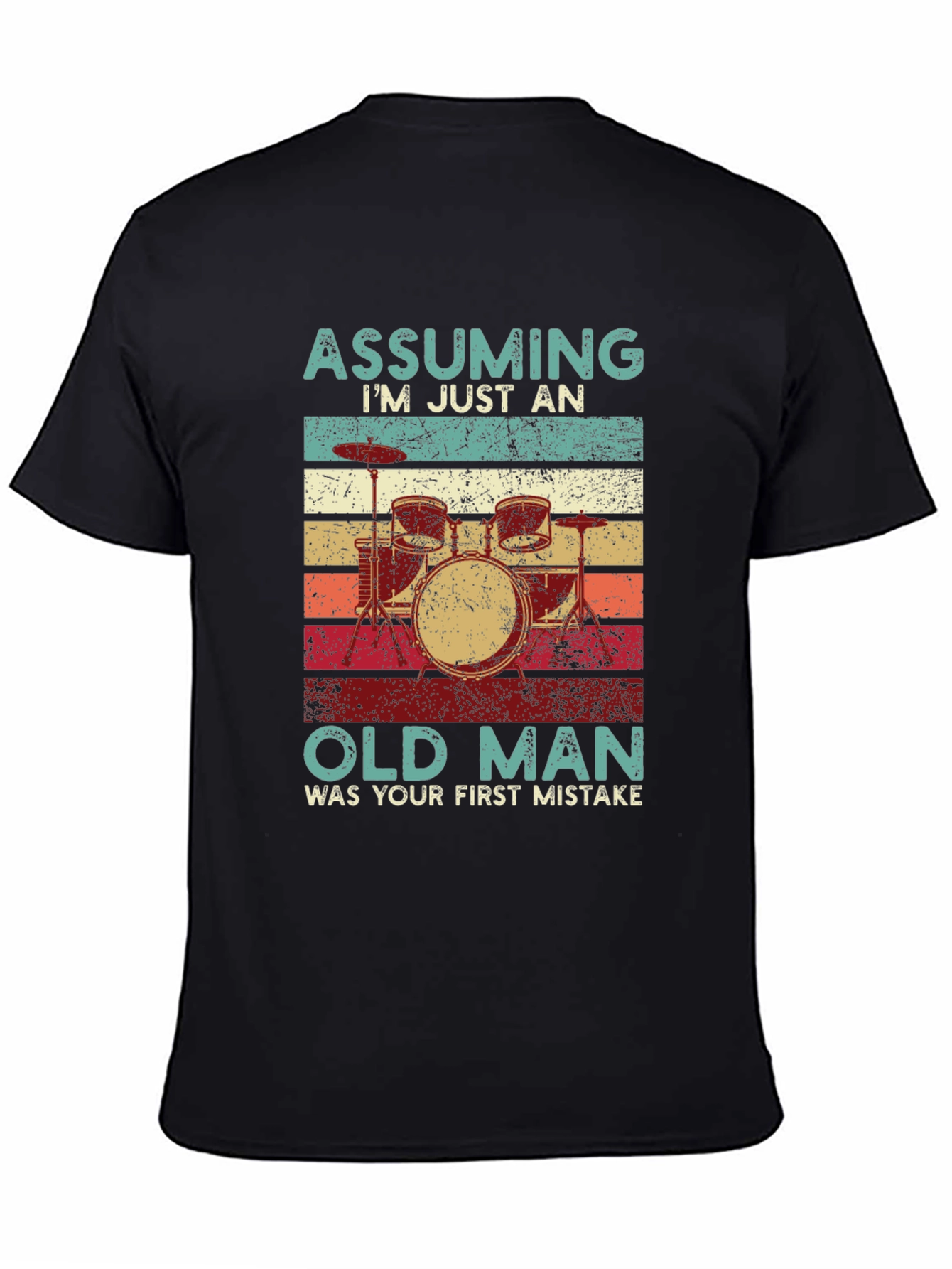 Assuming Old Man Drummer T-Shirt