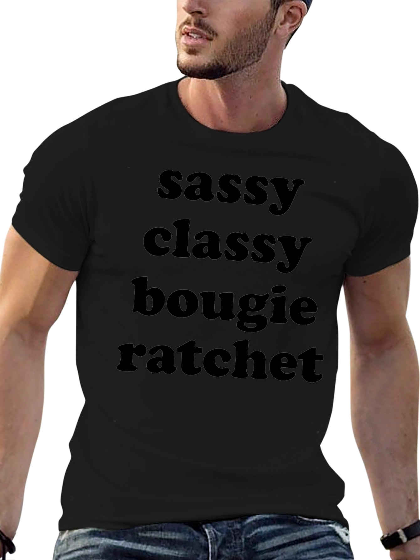 Sassy Classy Bougie Ratchet Graphic Tee